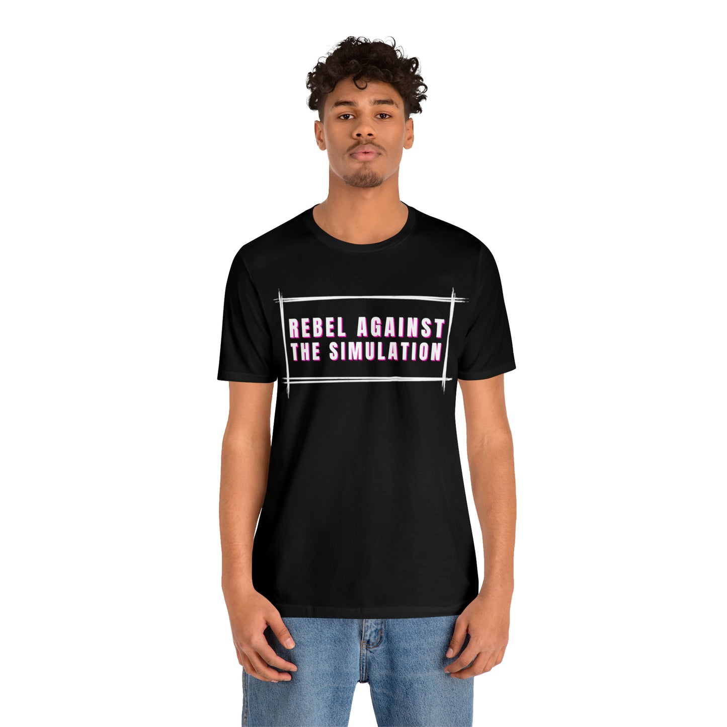 Rebel Against The Simulation Unisex Jersey Short Sleeve Tee