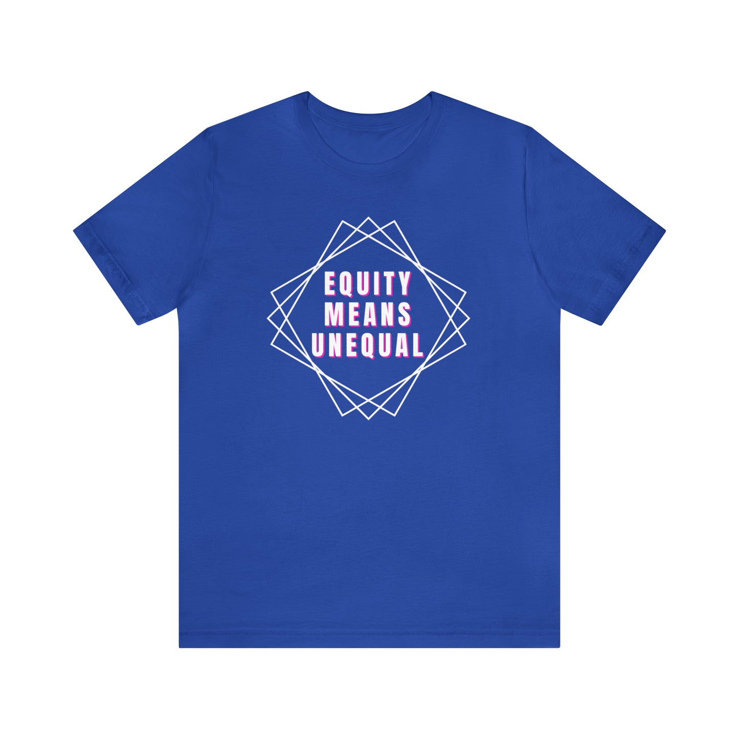 Equity Means Unequal Unisex Jersey Short Sleeve Tee