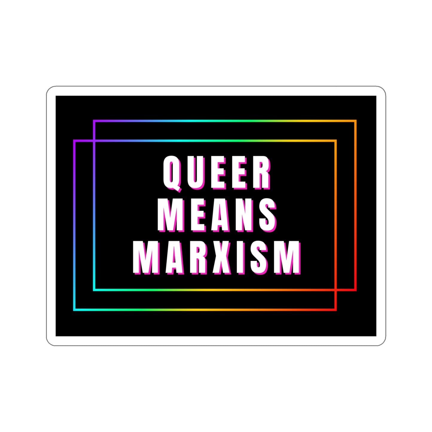 Queer Means Marxism Kiss-Cut Stickers