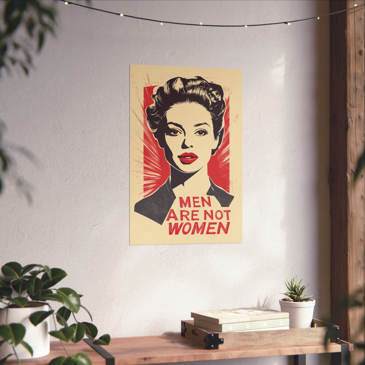 Men Are Not Women Matte Vertical Posters