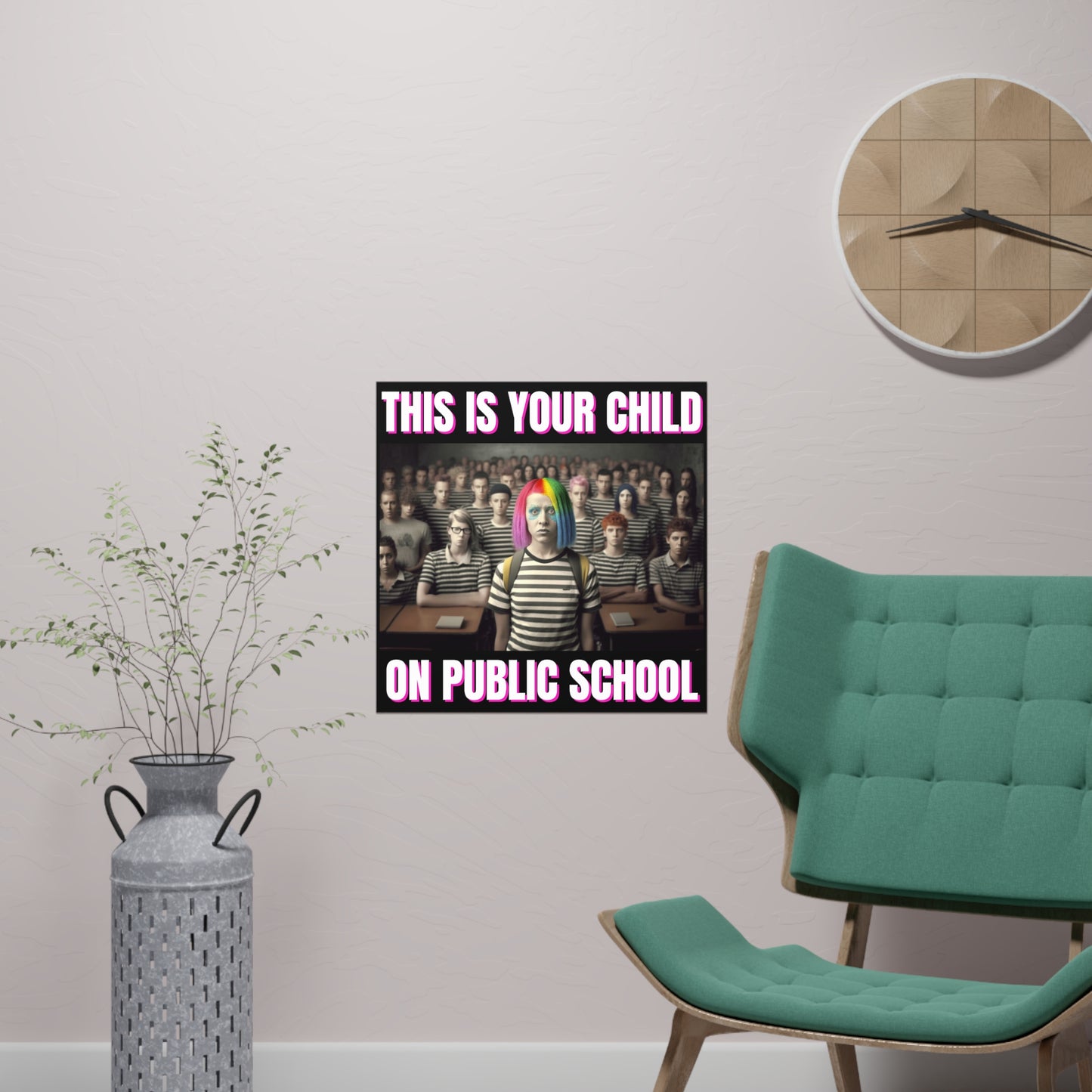 Your Child On Public School Matte Paper Poster