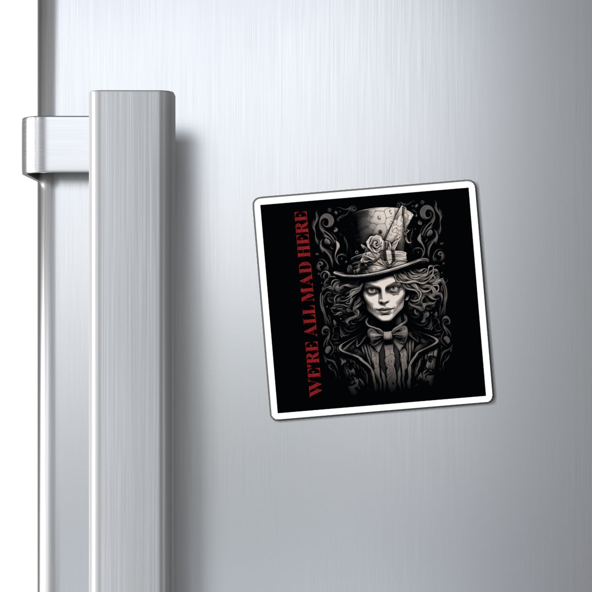 We're All Mad Here Signature Magnets