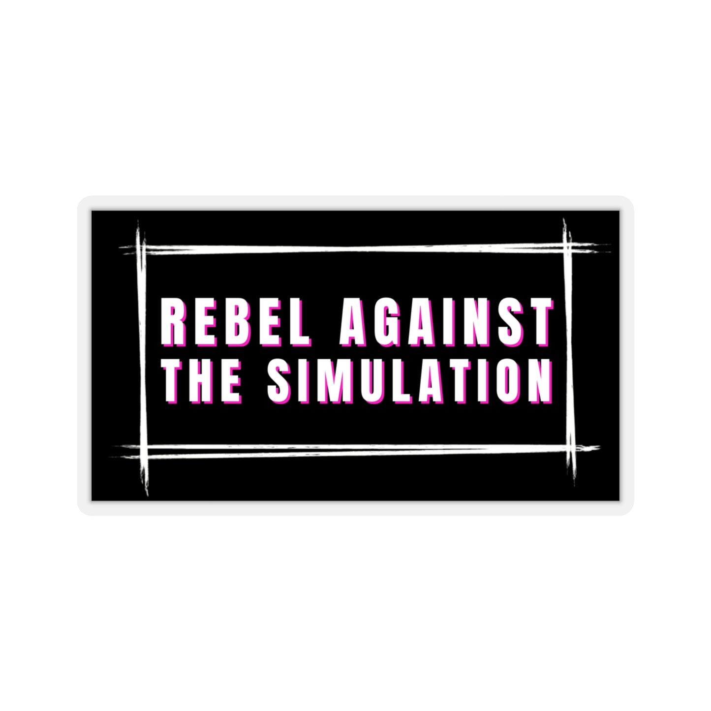 Rebel Against The Simulation Kiss-Cut Stickers