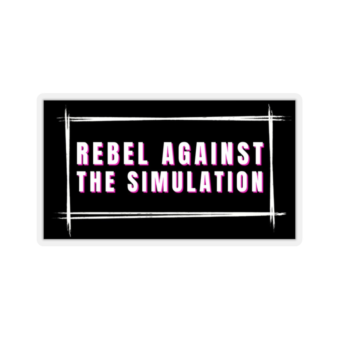 Rebel Against The Simulation Kiss-Cut Stickers