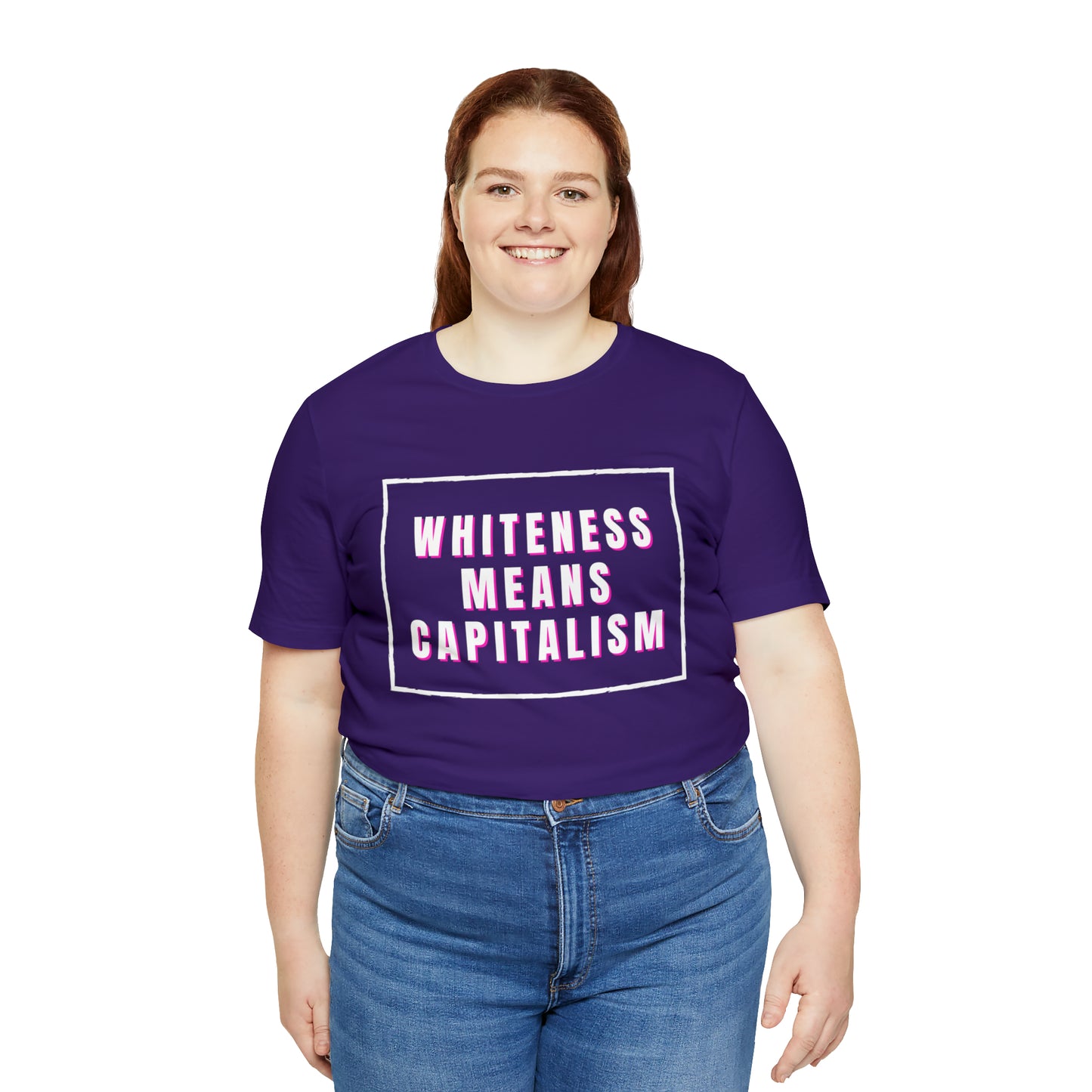 Whiteness Means Capitalism Unisex Jersey Short Sleeve Tee
