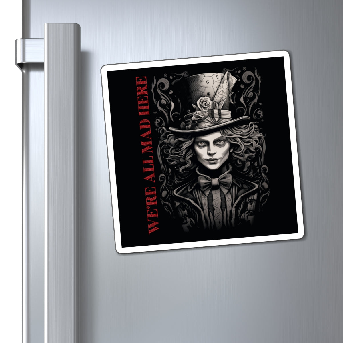We're All Mad Here Signature Magnets