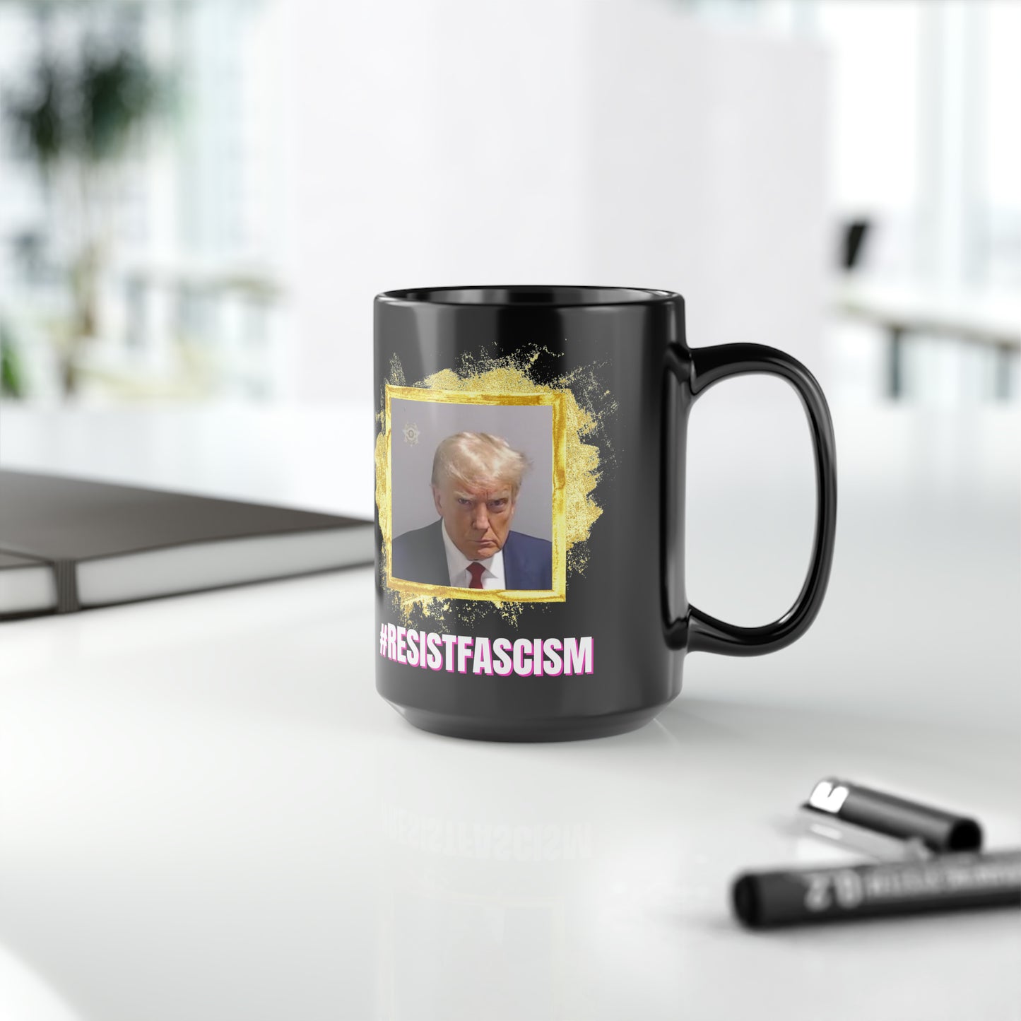 Trump Mug Shot #ResistFascism Black Mug, 15oz