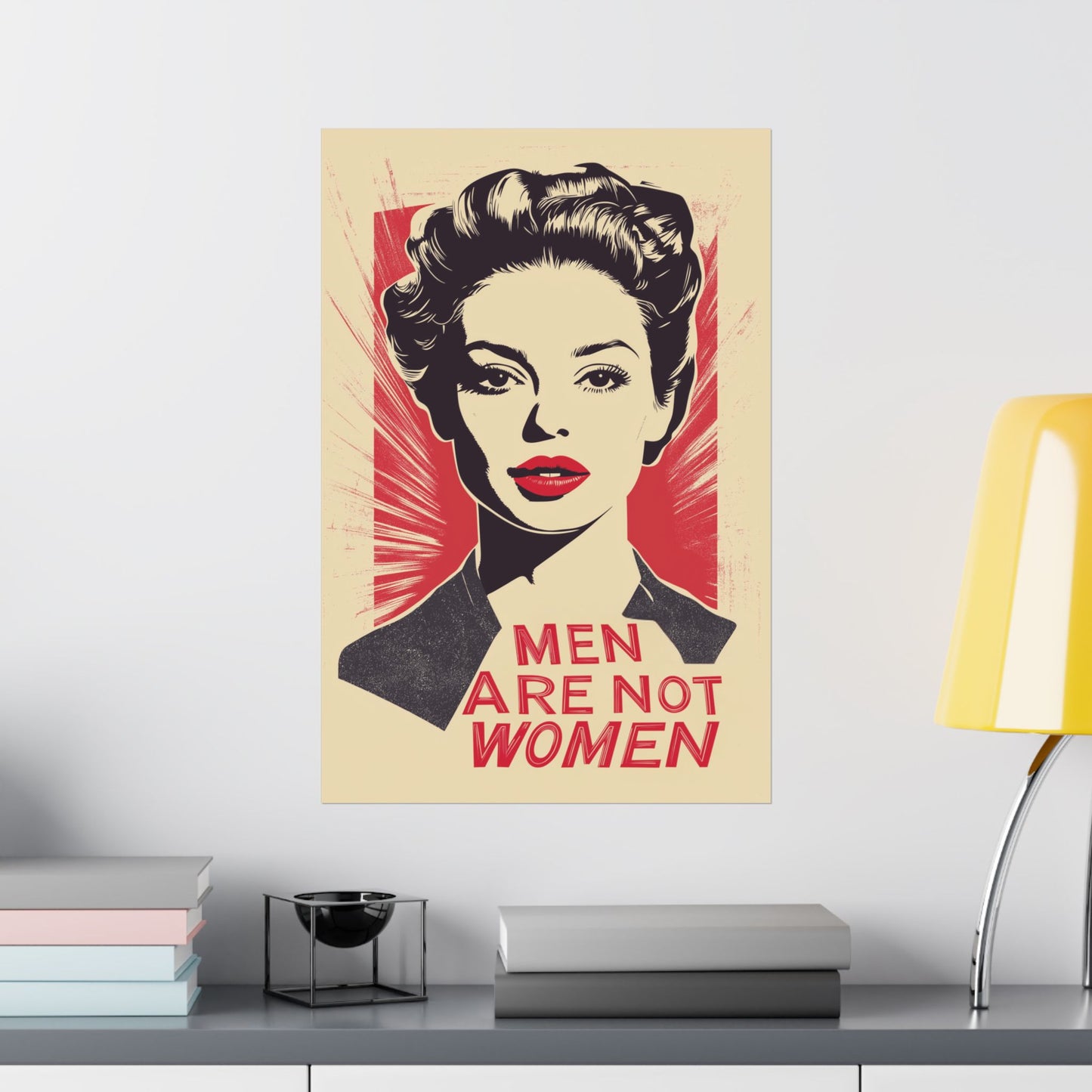 Men Are Not Women Matte Vertical Posters