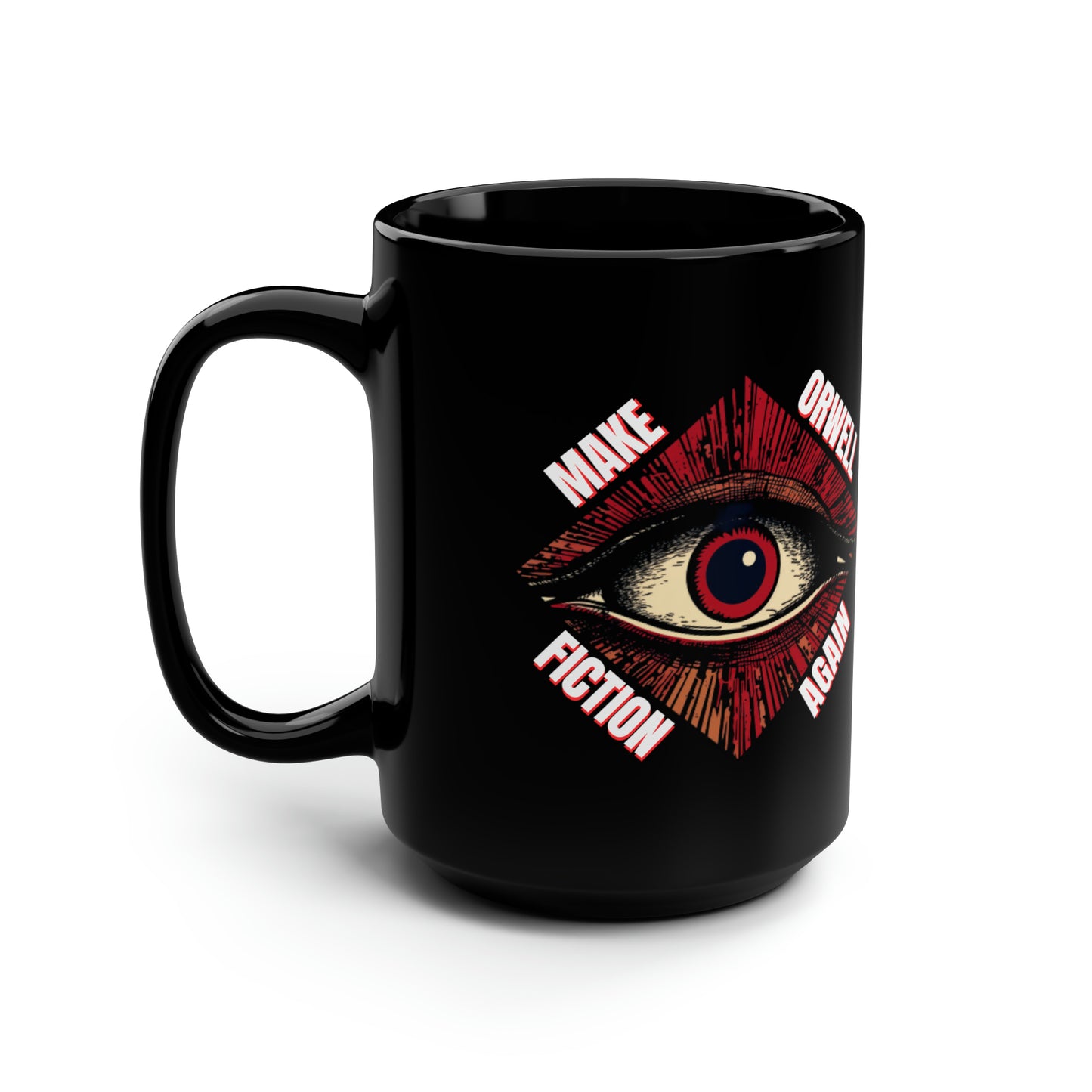 Make Orwell Fiction Again Black Mug, 15oz