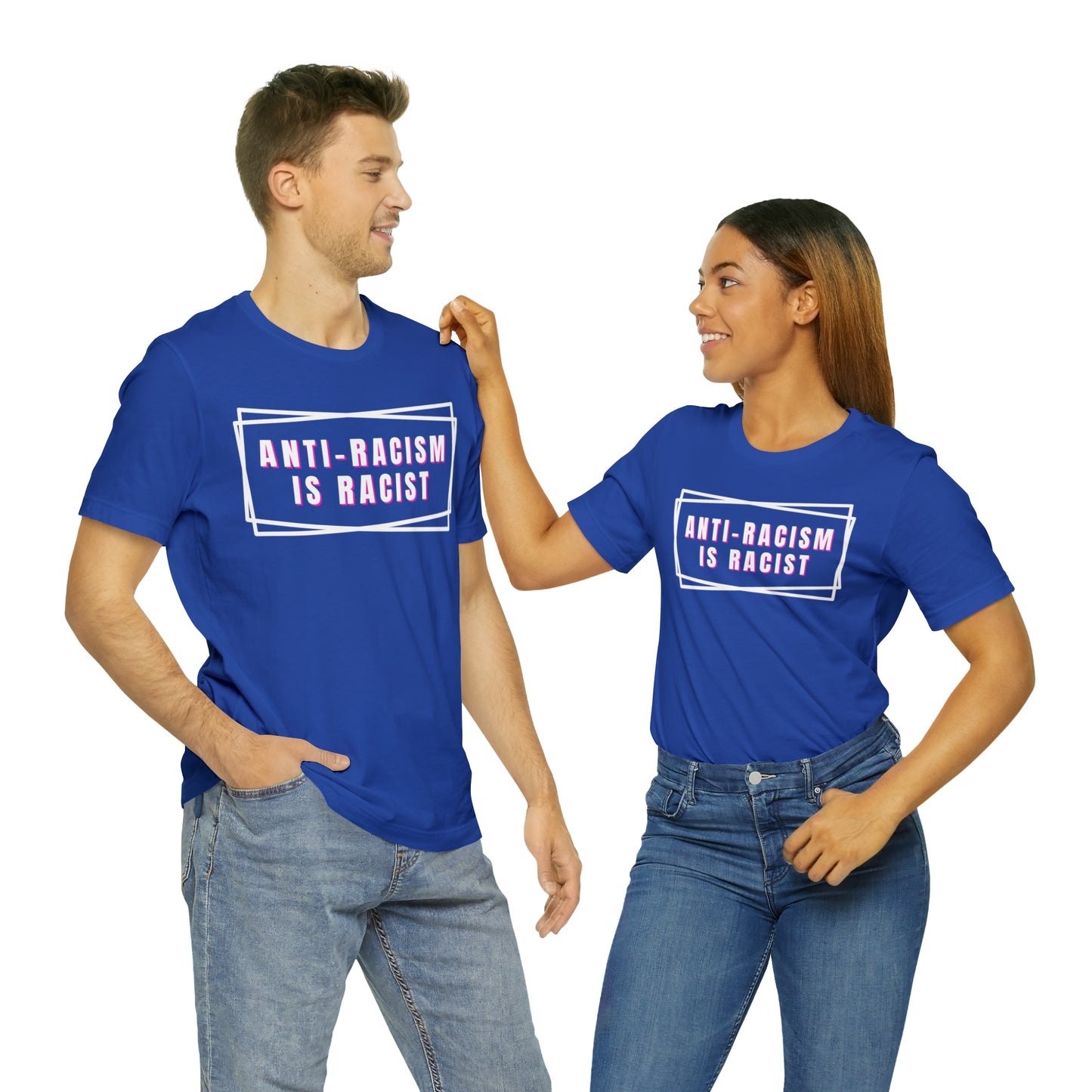 Anti-Racism Is Racist Unisex Jersey Short Sleeve Tee