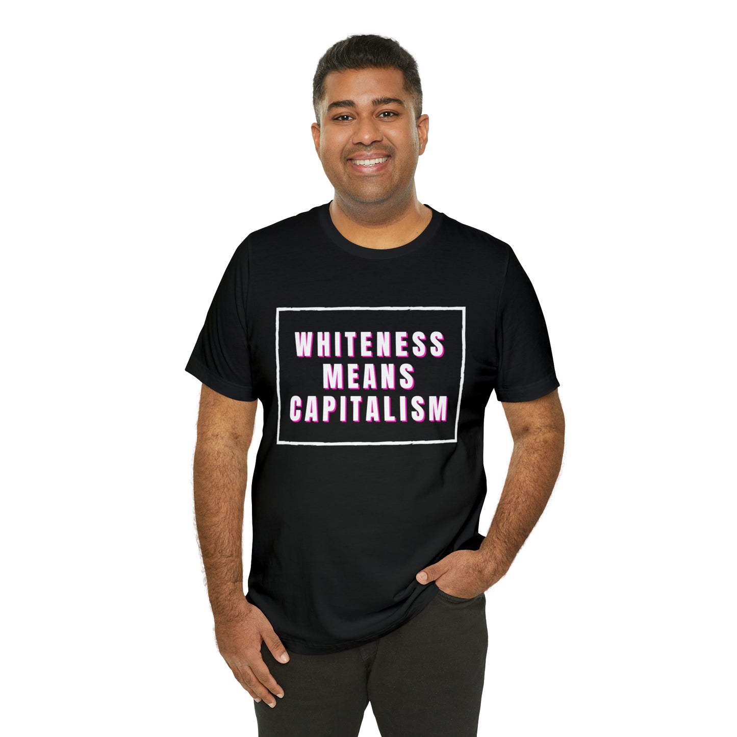 Whiteness Means Capitalism Unisex Jersey Short Sleeve Tee