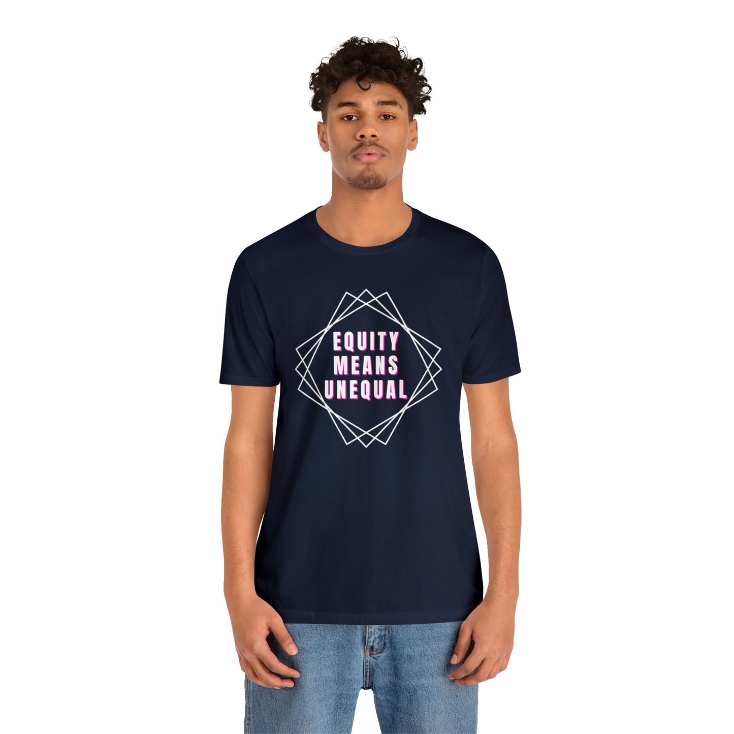 Equity Means Unequal Unisex Jersey Short Sleeve Tee