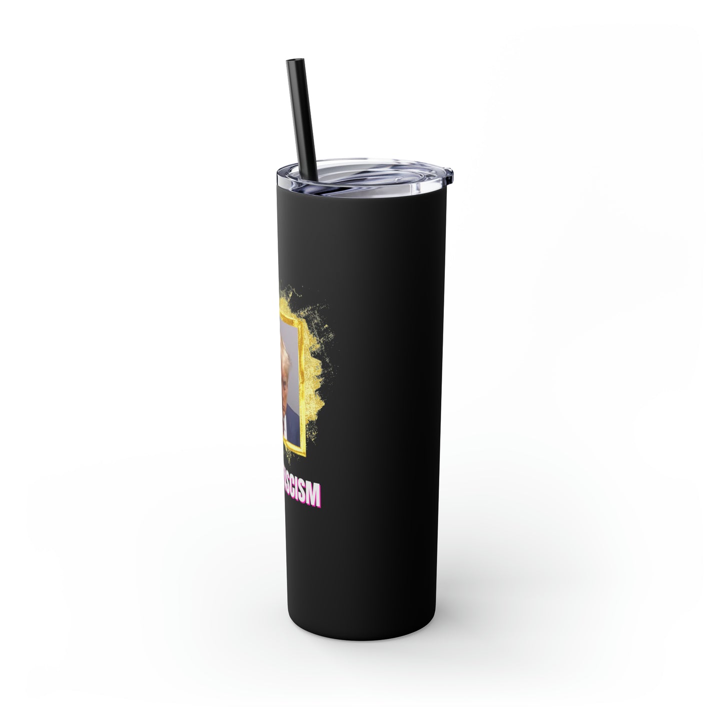 Trump Mug Shot #ResistFascism Skinny Tumbler with Straw, 20oz