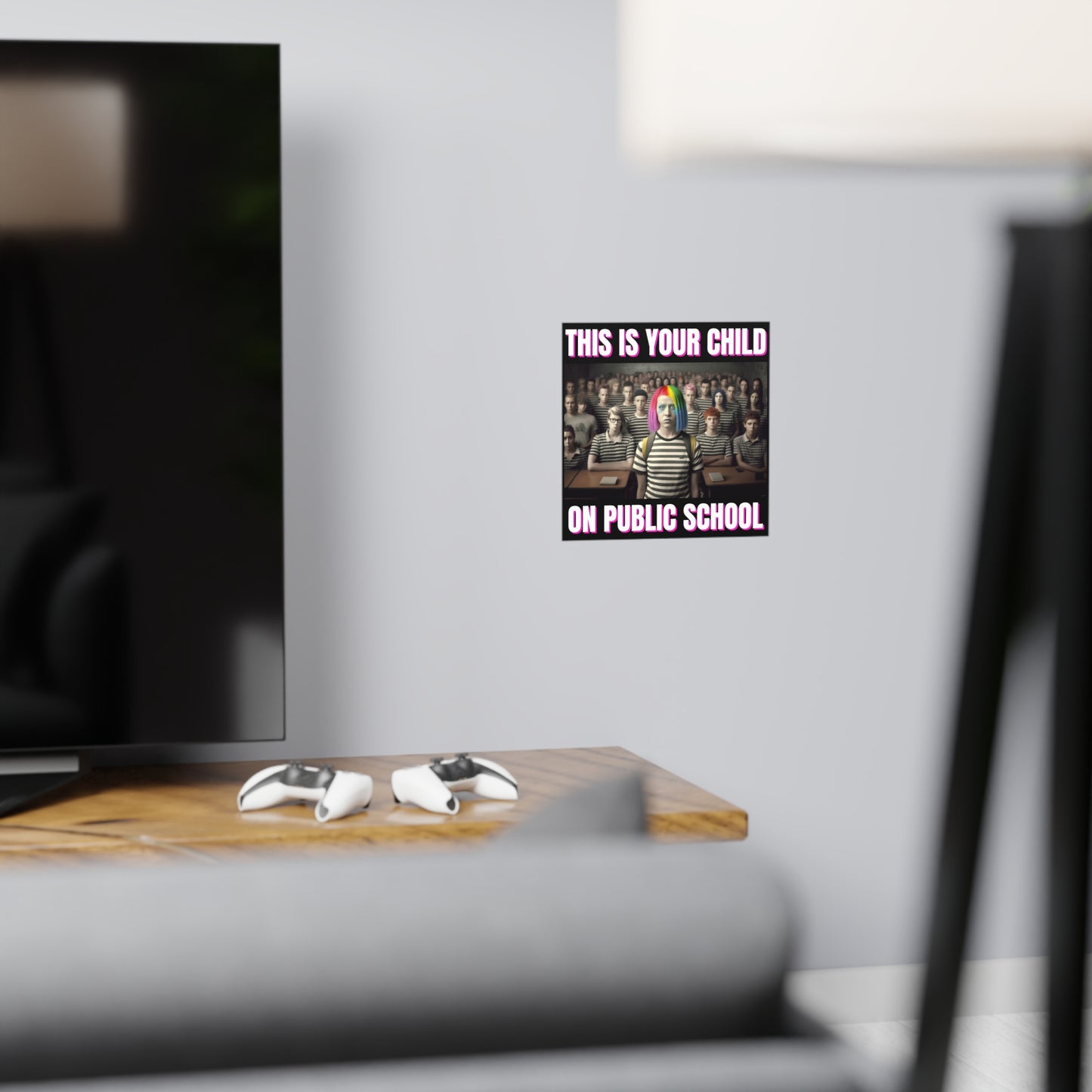Your Child On Public School Matte Paper Poster