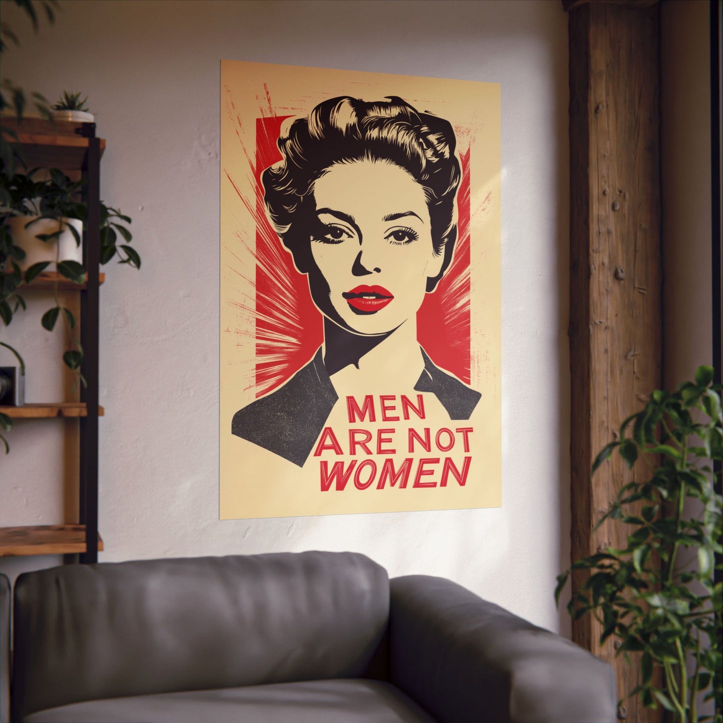 Men Are Not Women Matte Vertical Posters