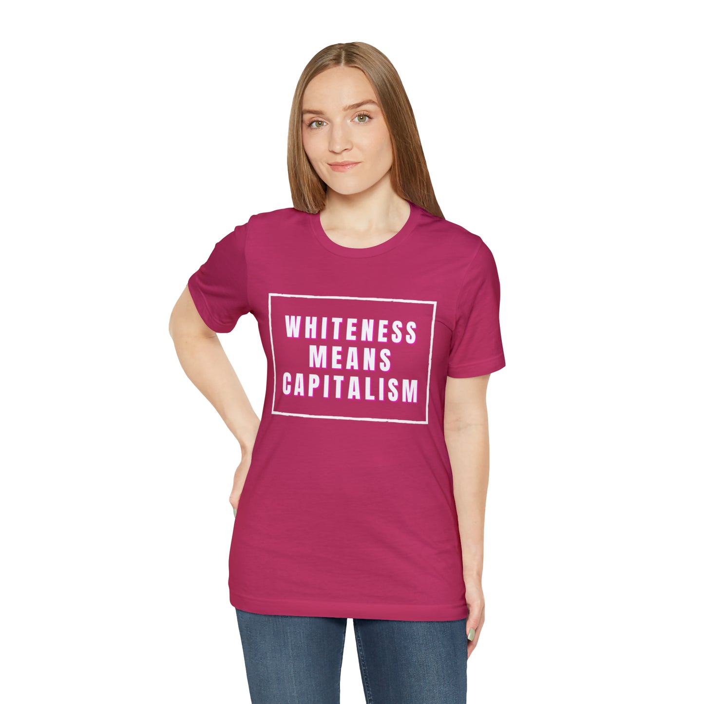 Whiteness Means Capitalism Unisex Jersey Short Sleeve Tee