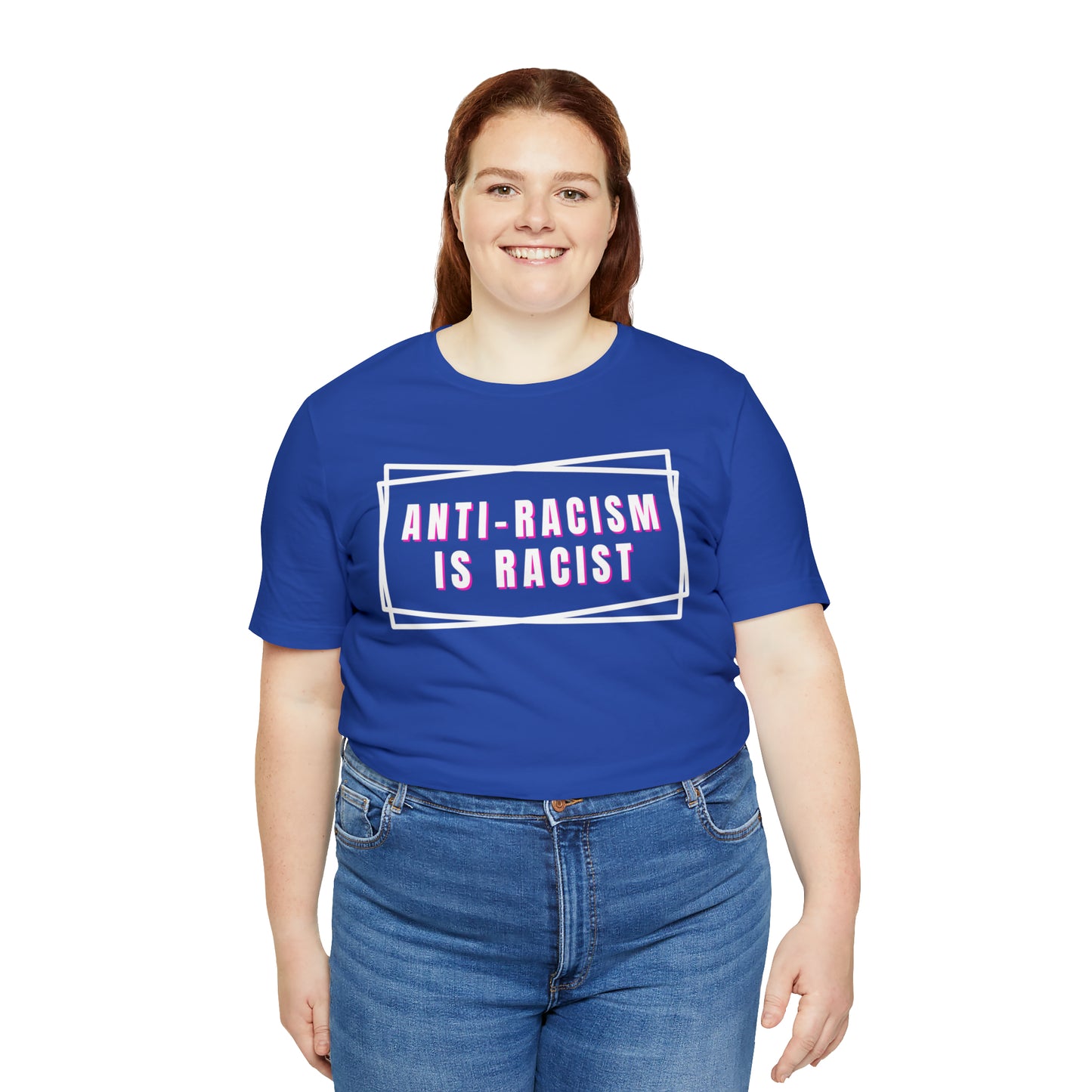 Anti-Racism Is Racist Unisex Jersey Short Sleeve Tee