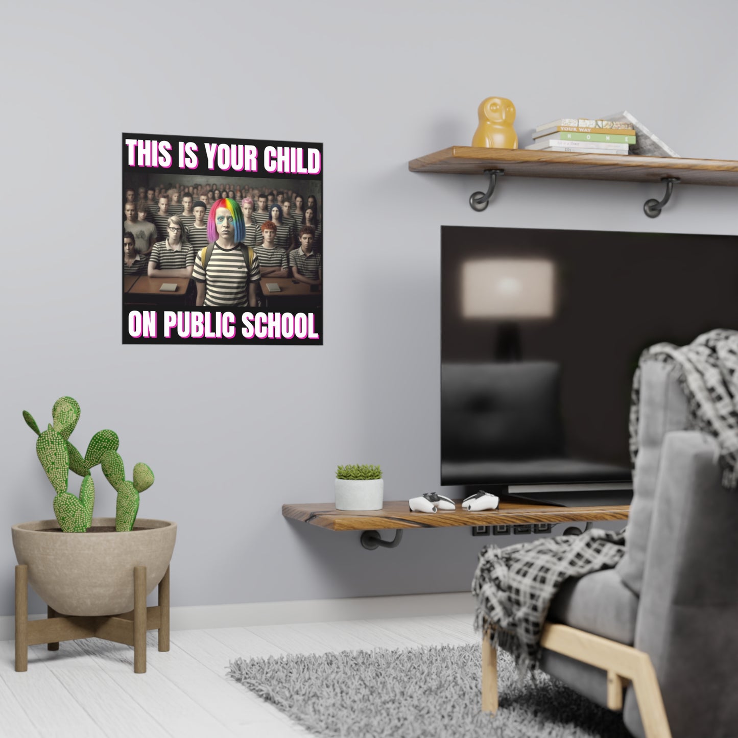 Your Child On Public School Matte Paper Poster