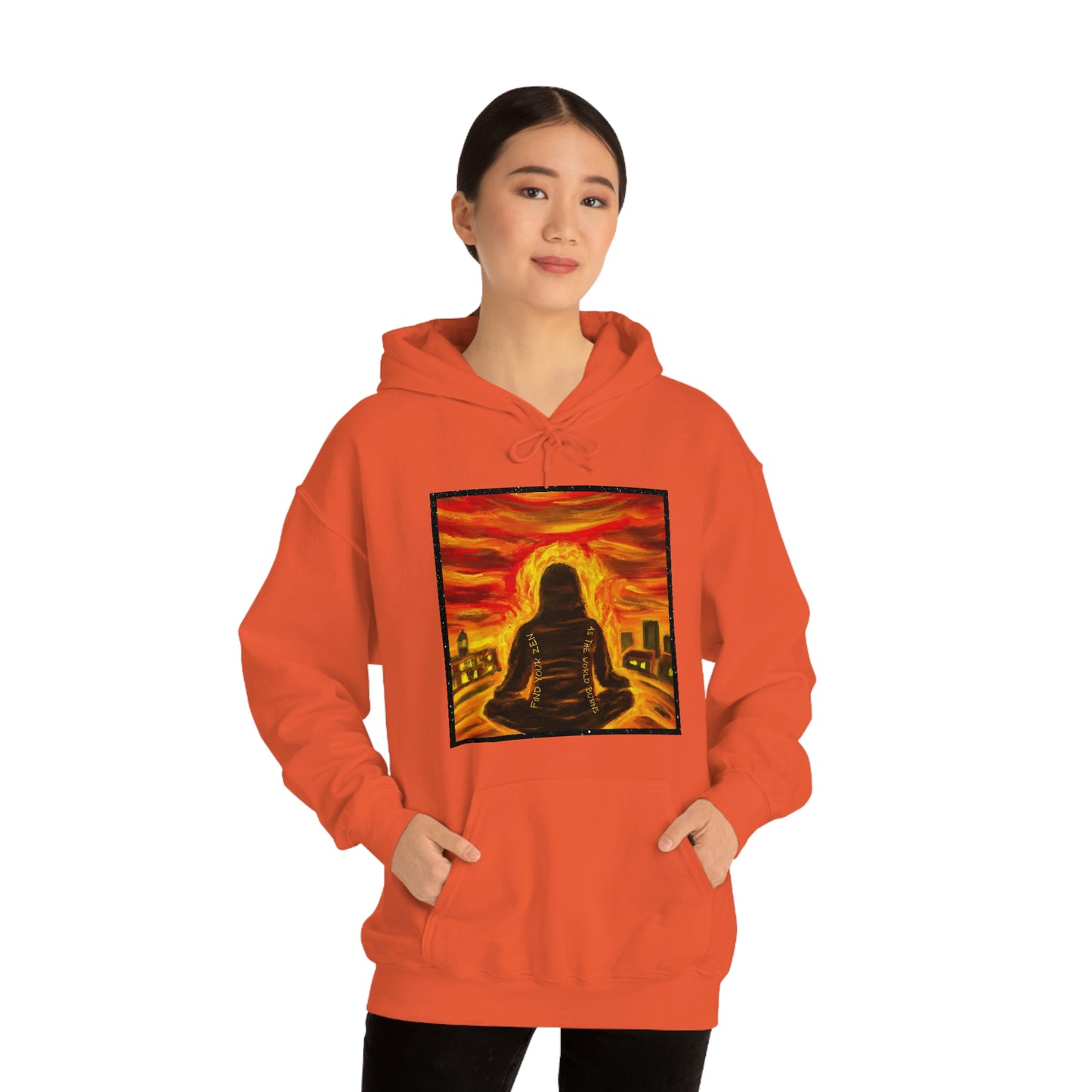 Find Your Zen As The World Burns Unisex Heavy Blend™ Hooded Sweatshirt