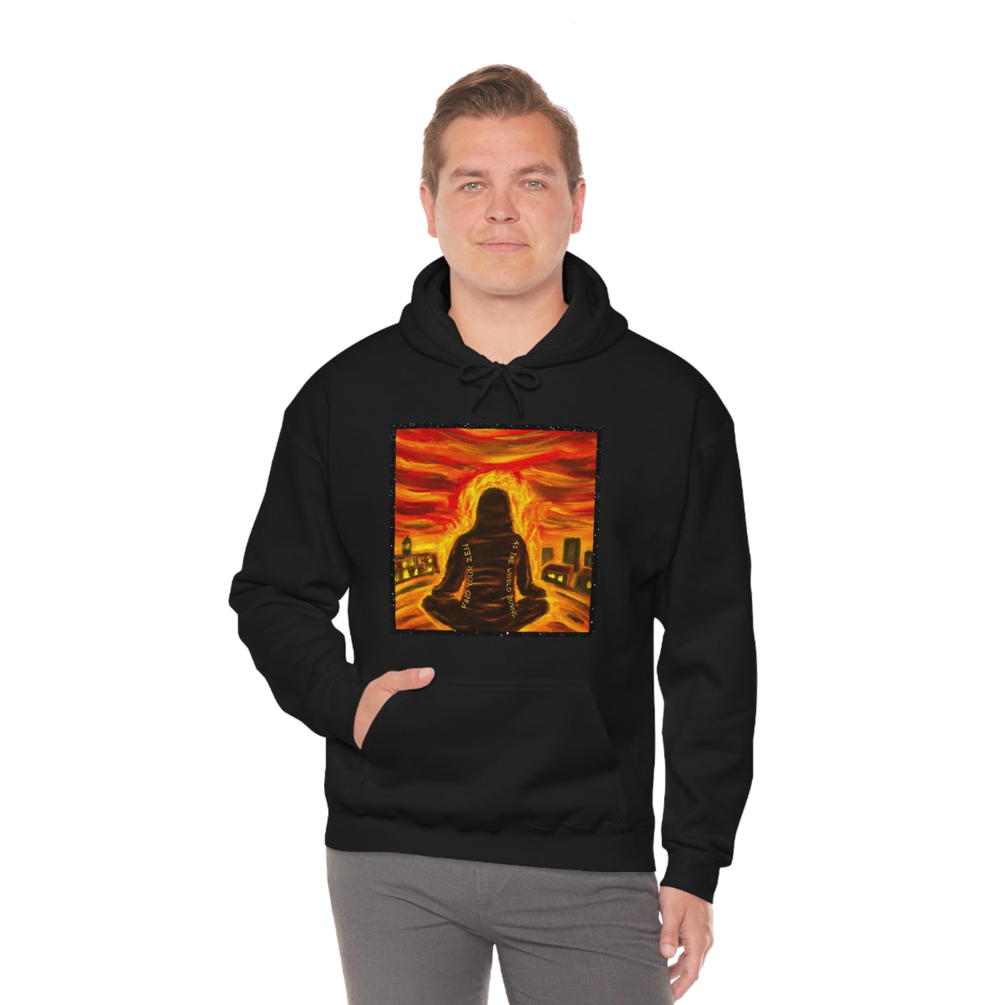 Find Your Zen As The World Burns Unisex Heavy Blend™ Hooded Sweatshirt