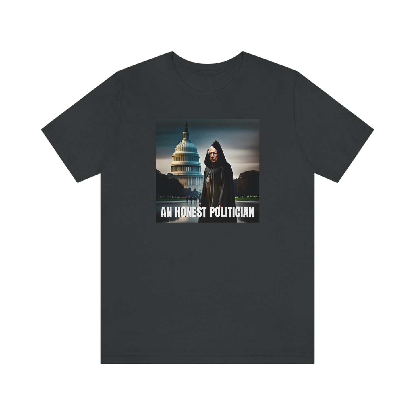 An Honest Politician Unisex Jersey Short Sleeve Tee