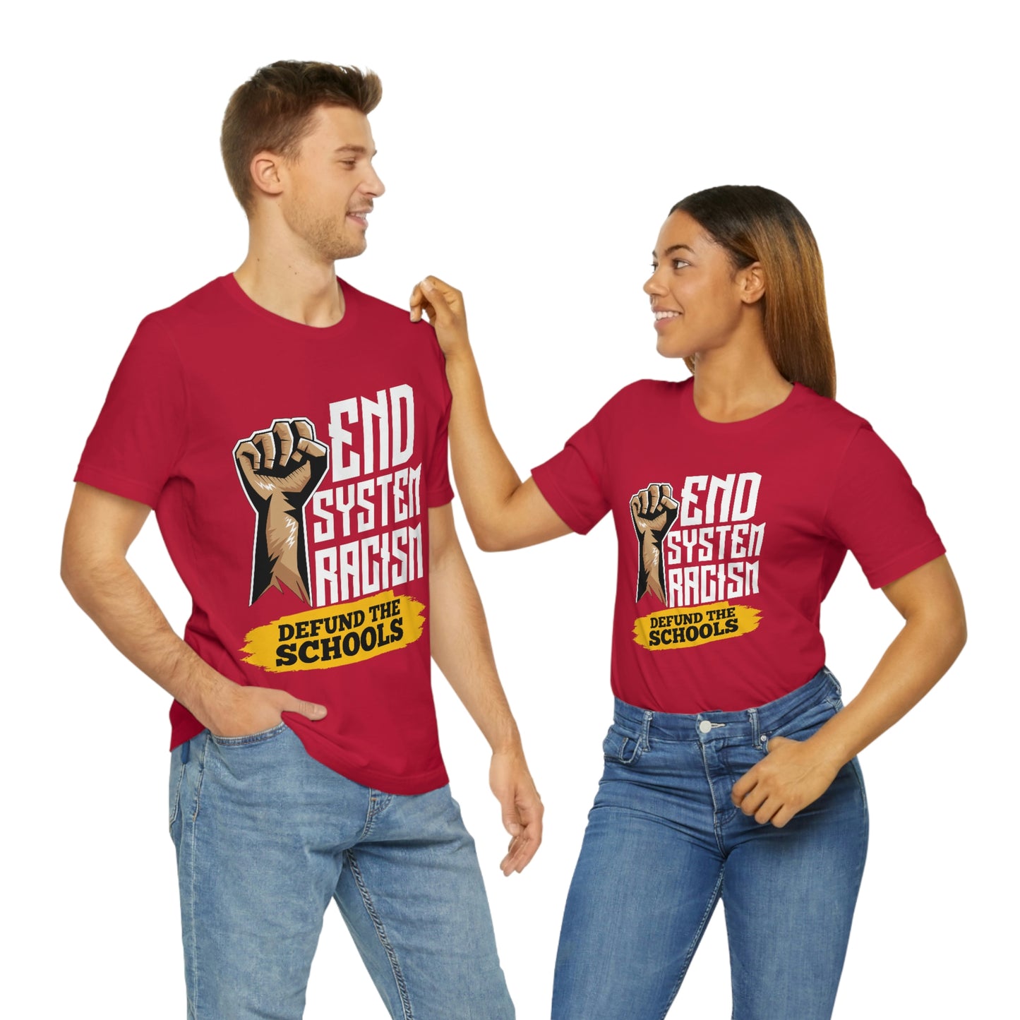 End Systemic Racism Unisex Jersey Short Sleeve Tee