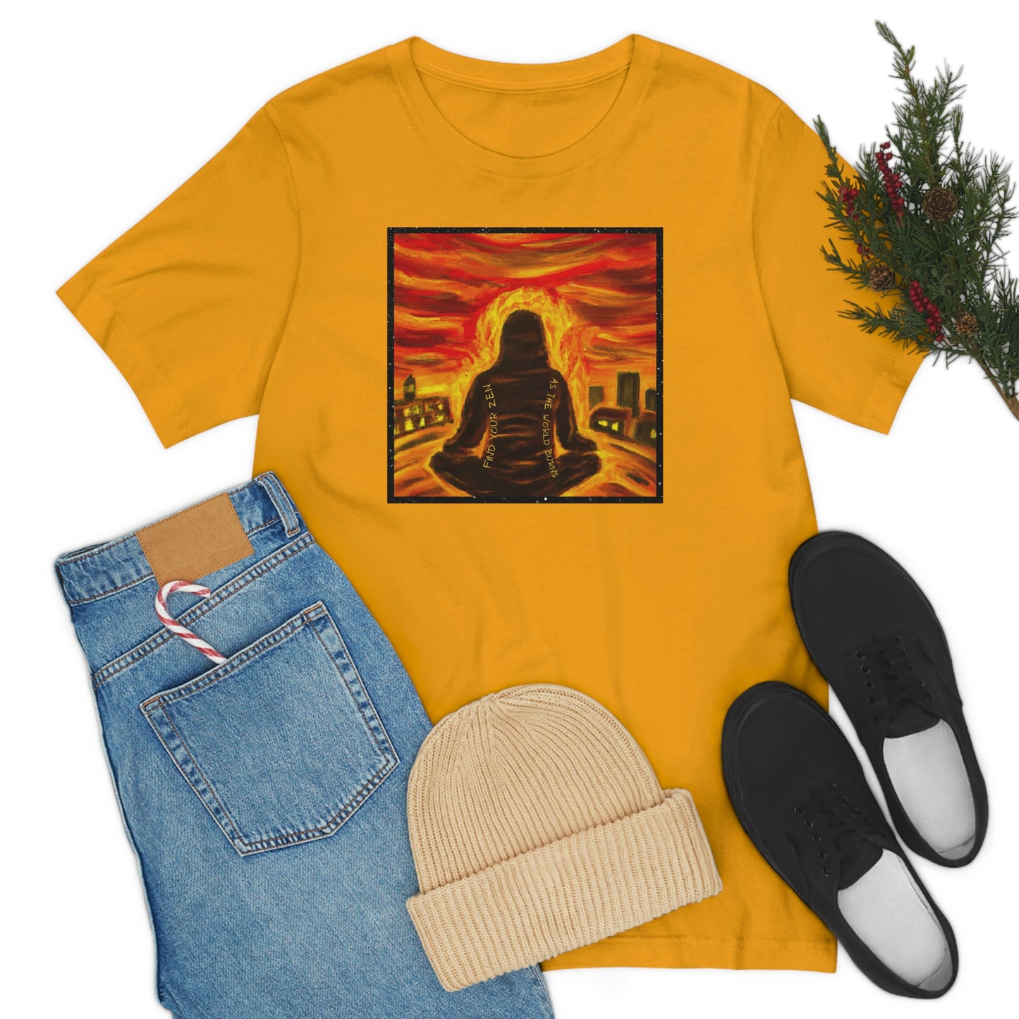 Find Your Zen As The World Burns Unisex Jersey Short Sleeve Tee