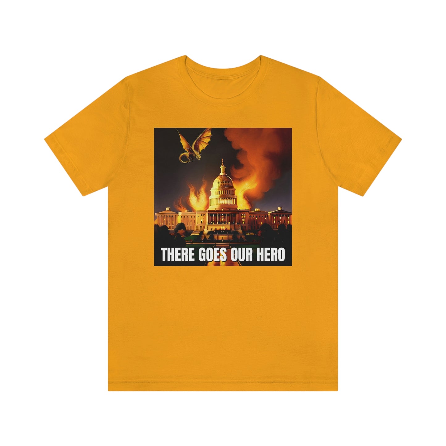 There Goes Our Hero Unisex Jersey Short Sleeve Tee