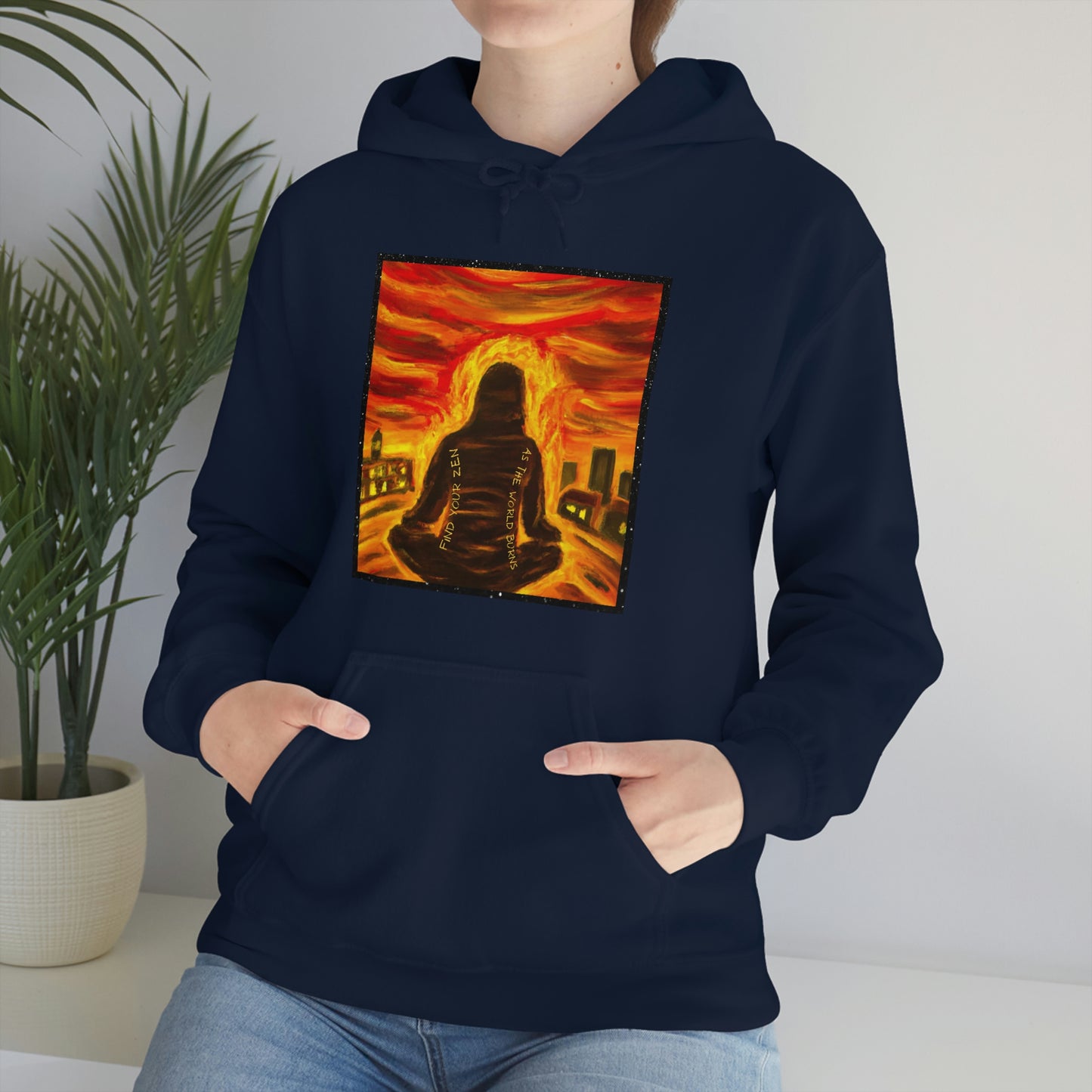 Find Your Zen As The World Burns Unisex Heavy Blend™ Hooded Sweatshirt