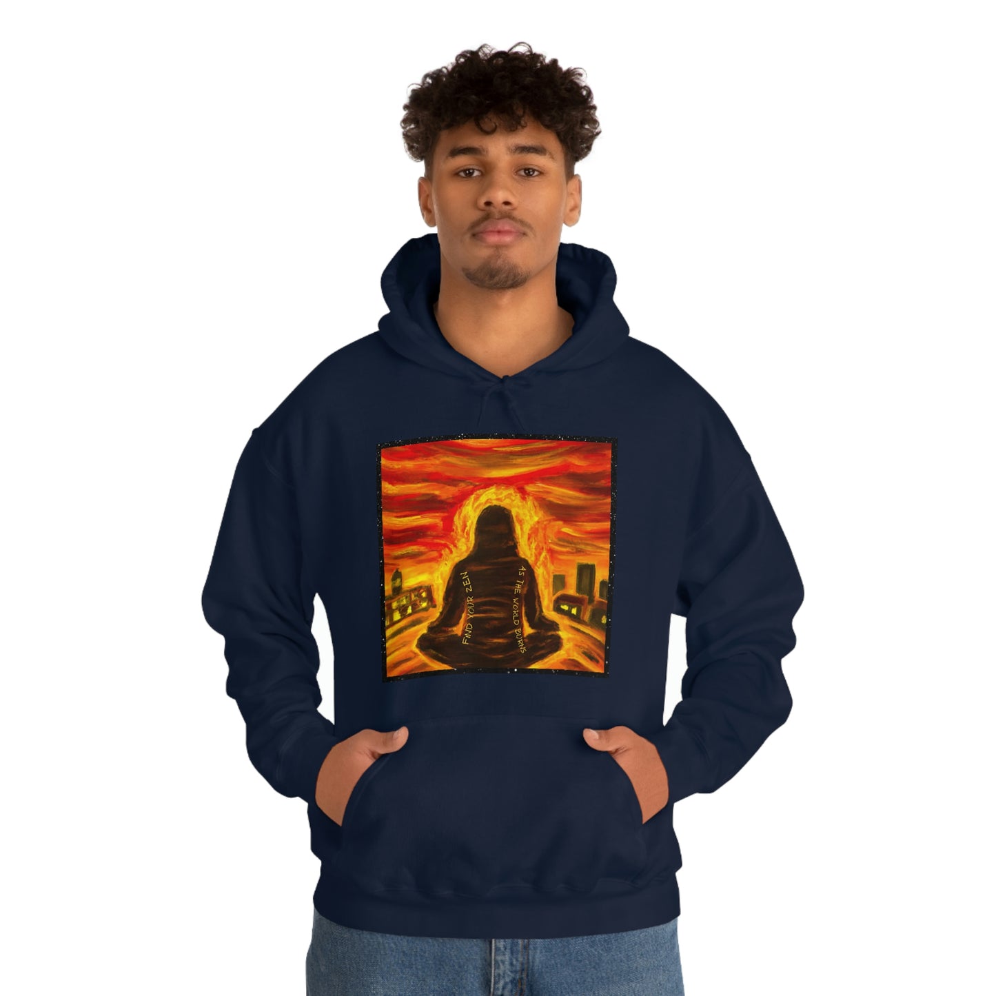 Find Your Zen As The World Burns Unisex Heavy Blend™ Hooded Sweatshirt