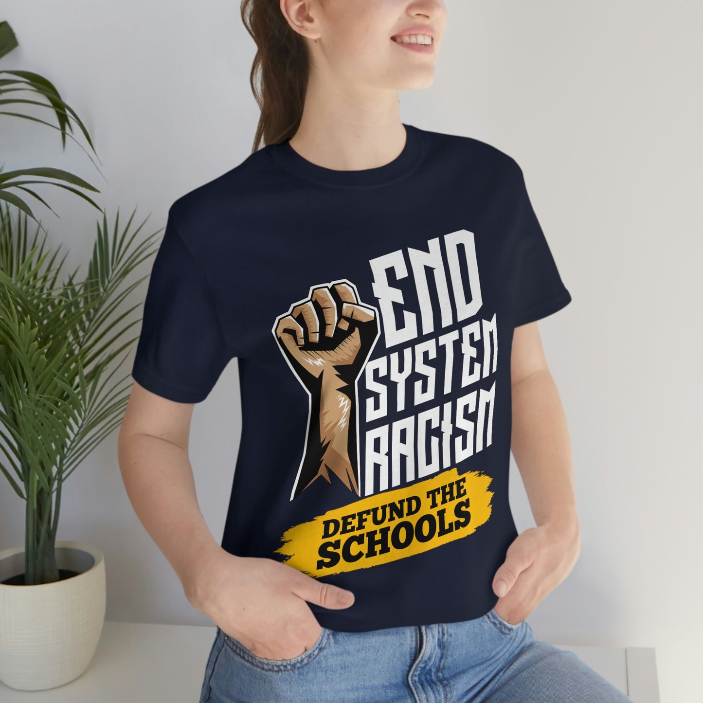 End Systemic Racism Unisex Jersey Short Sleeve Tee