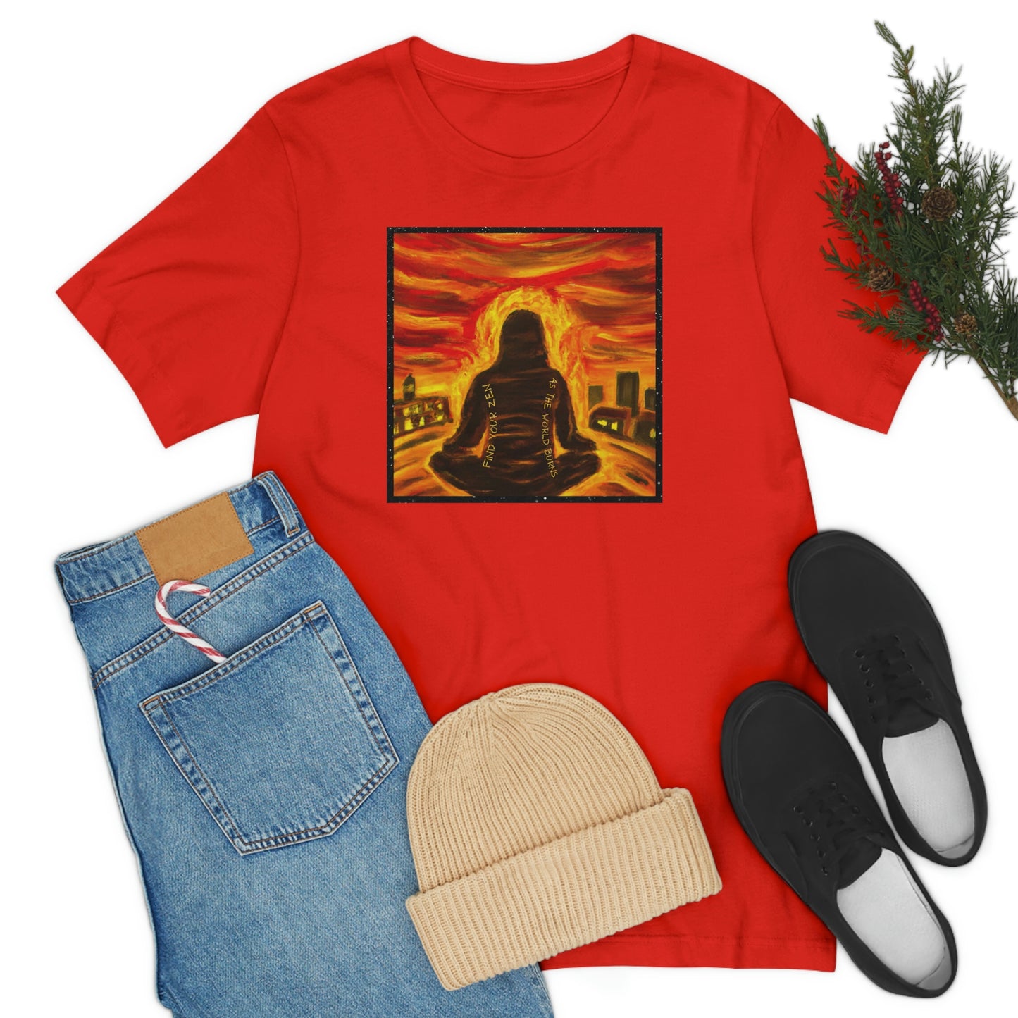 Find Your Zen As The World Burns Unisex Jersey Short Sleeve Tee