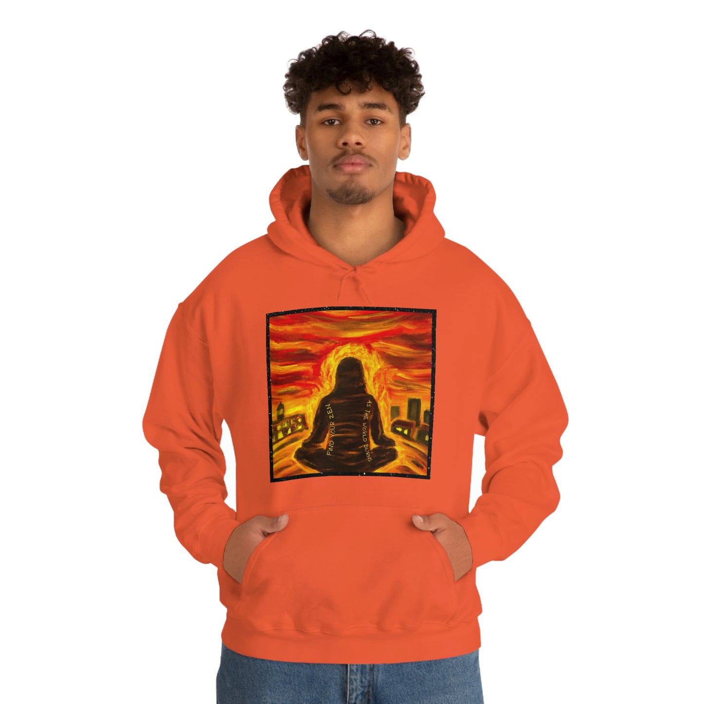 Find Your Zen As The World Burns Unisex Heavy Blend™ Hooded Sweatshirt
