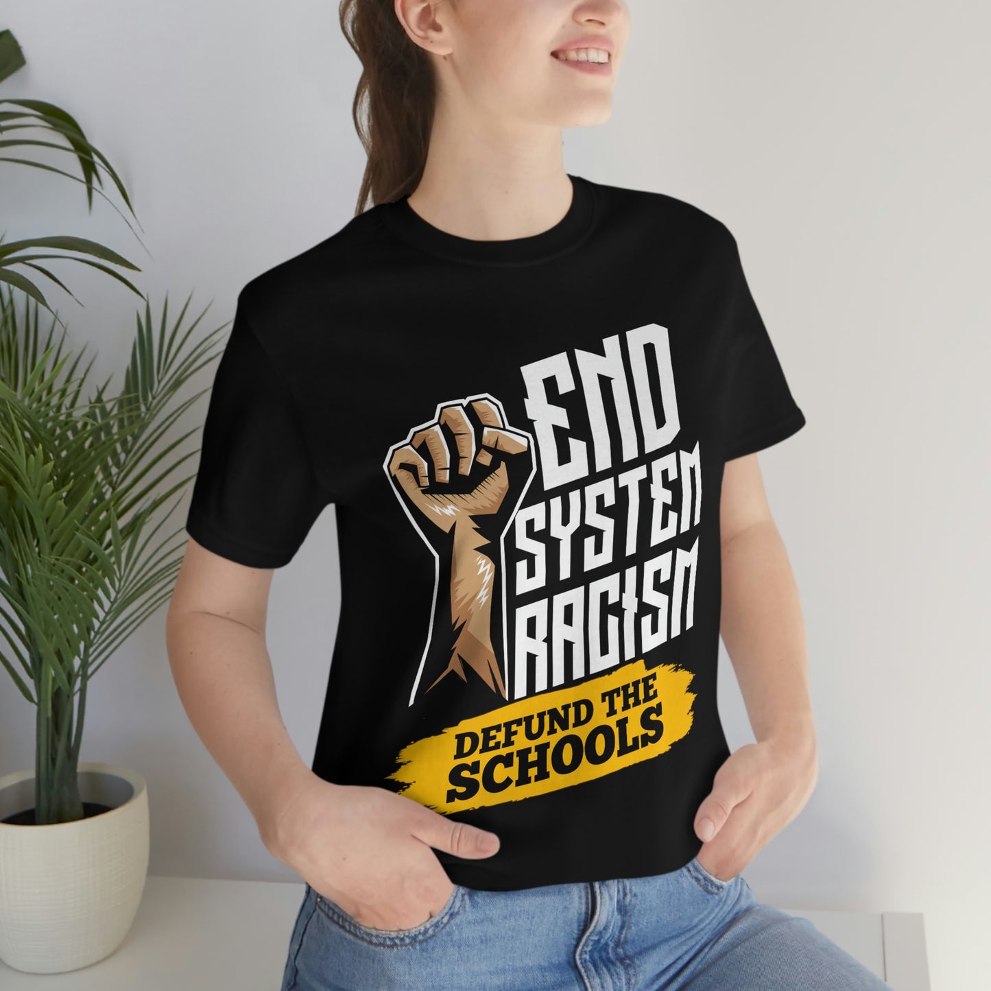 End Systemic Racism Unisex Jersey Short Sleeve Tee