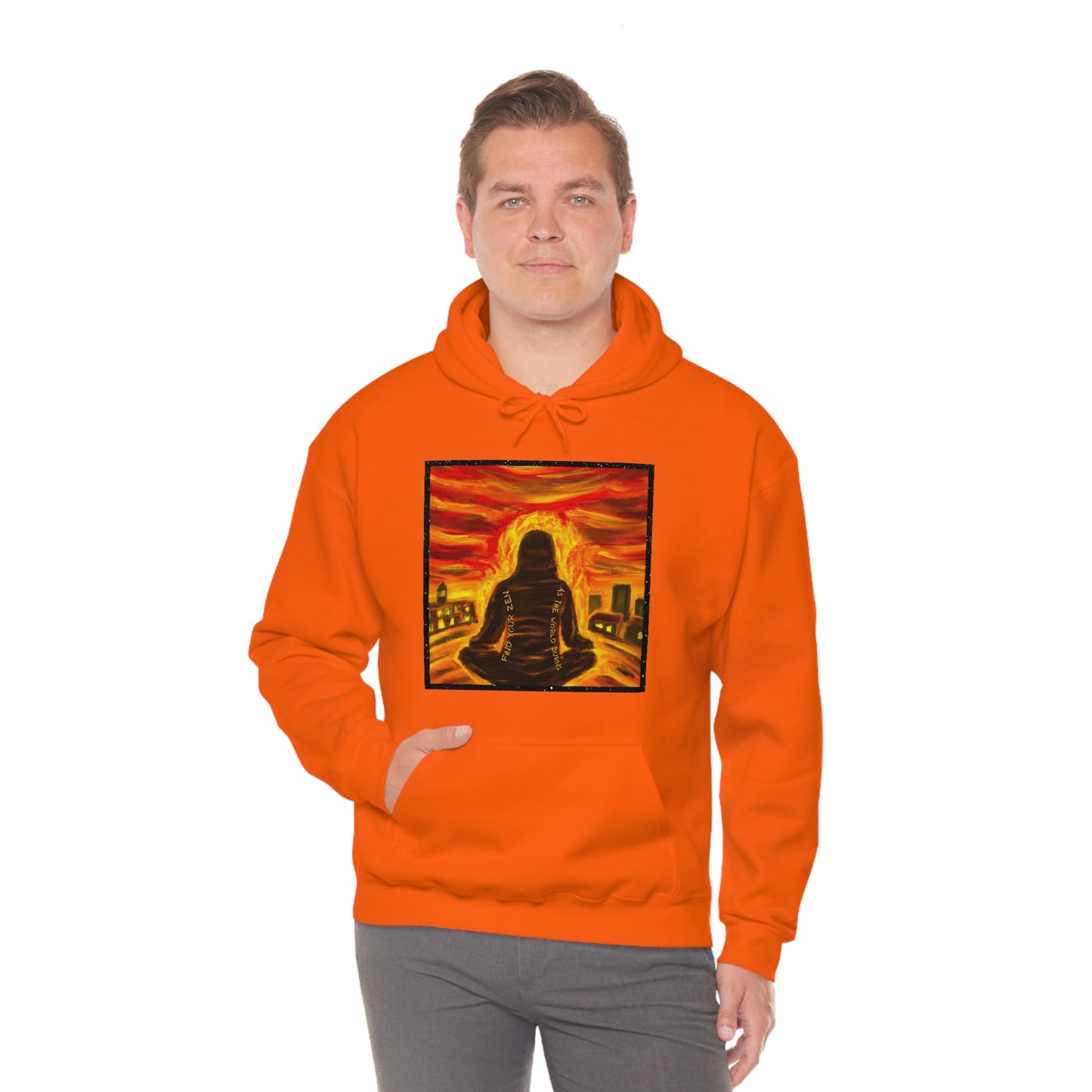 Find Your Zen As The World Burns Unisex Heavy Blend™ Hooded Sweatshirt
