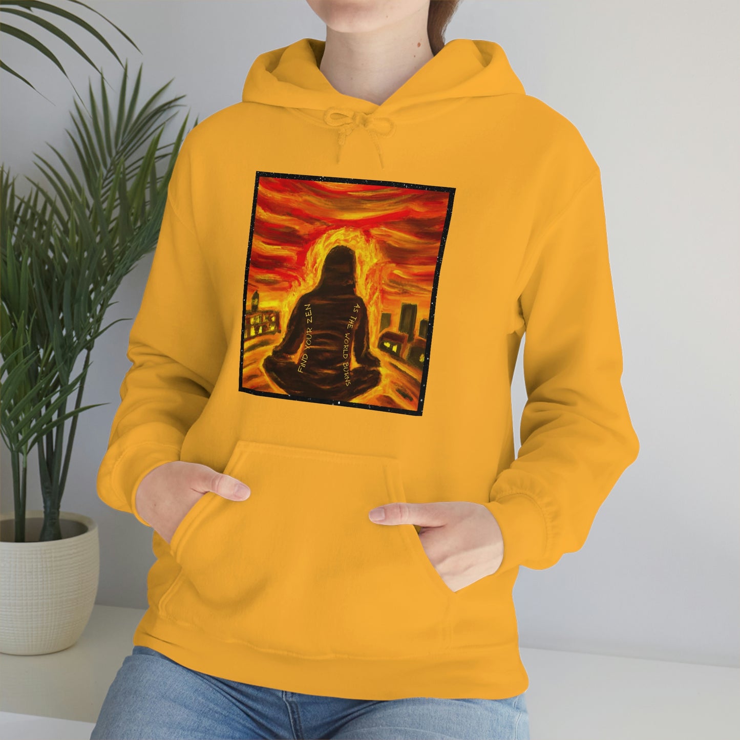 Find Your Zen As The World Burns Unisex Heavy Blend™ Hooded Sweatshirt