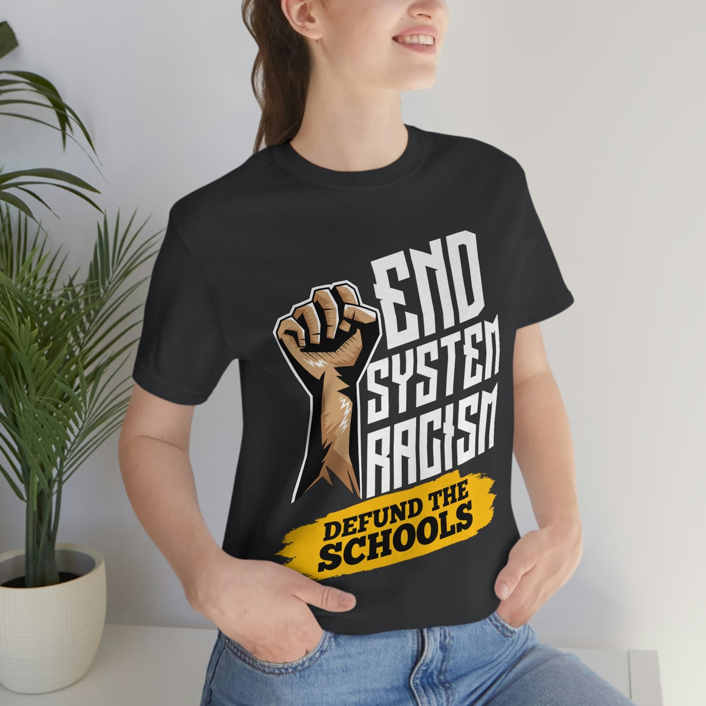 End Systemic Racism Unisex Jersey Short Sleeve Tee
