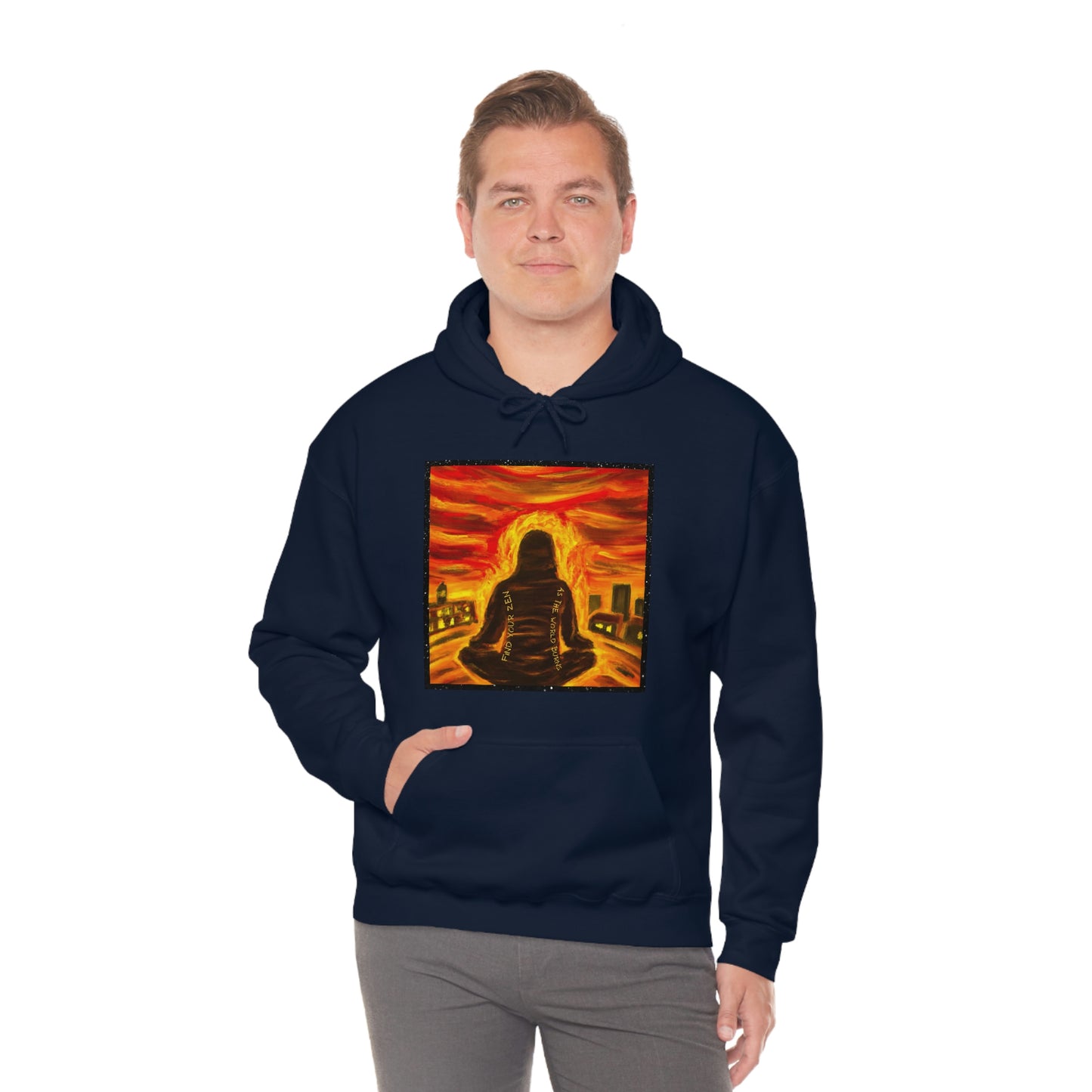 Find Your Zen As The World Burns Unisex Heavy Blend™ Hooded Sweatshirt