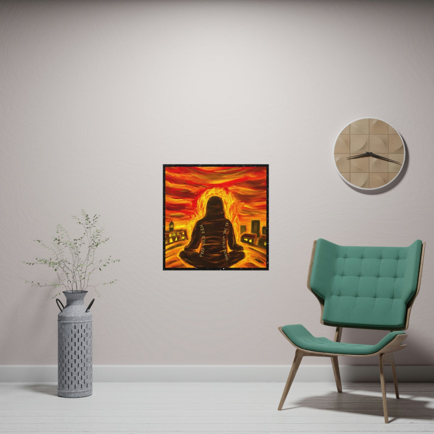 Find You Zen As The World Burns Matte Paper Poster