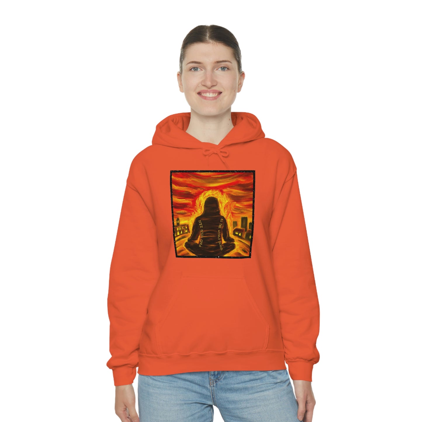 Find Your Zen As The World Burns Unisex Heavy Blend™ Hooded Sweatshirt