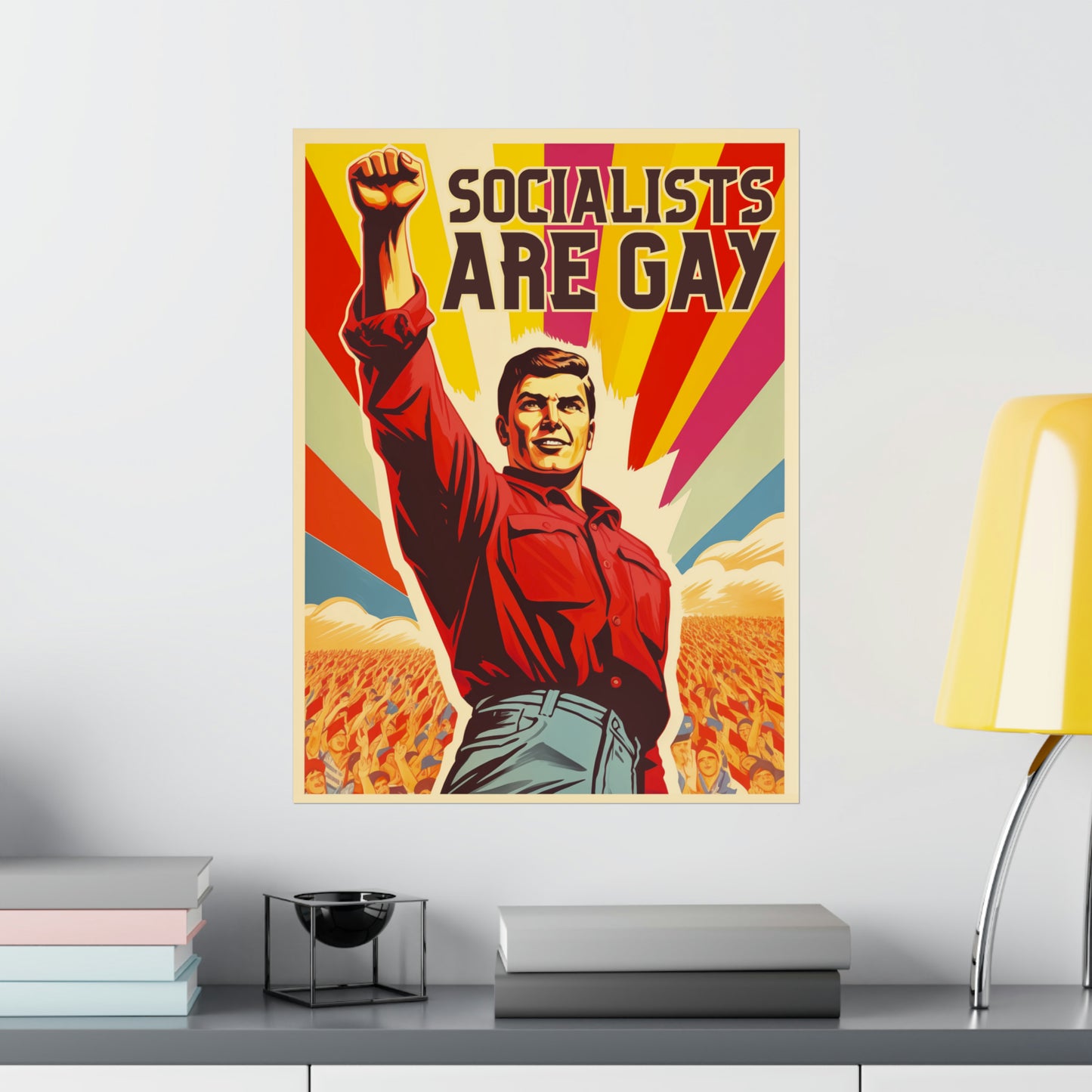 Socialists Are Gay Matte Vertical Posters