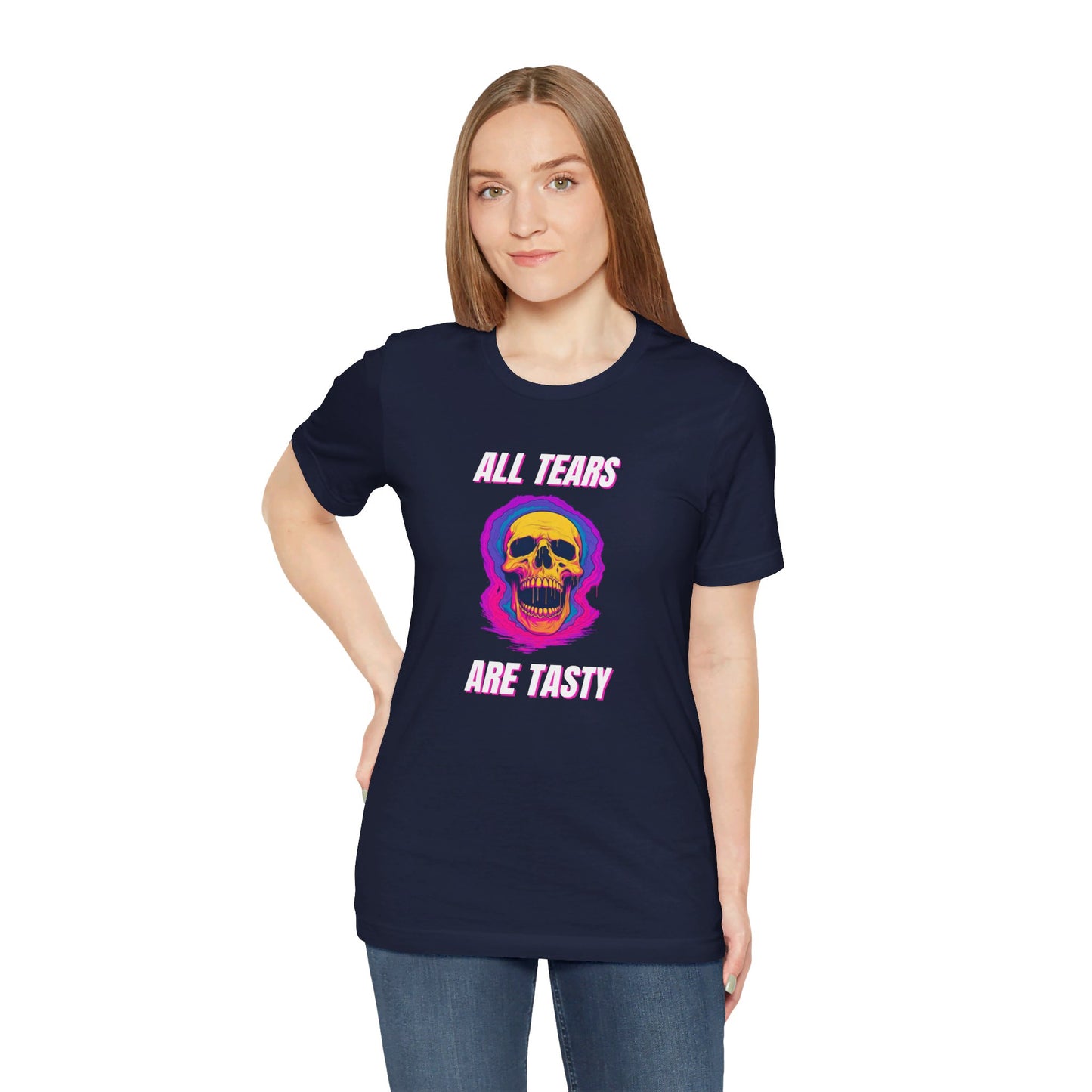 All Tears Are Tasty Unisex Jersey Short Sleeve Tee