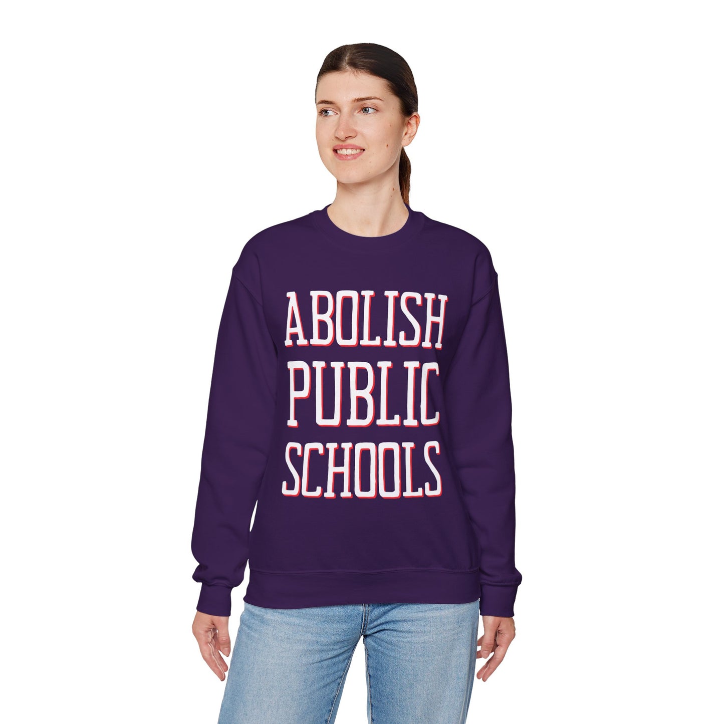 LIMITED EDITION: Abolish Public Schools Unisex Heavy Blend™ Crewneck Sweatshirt