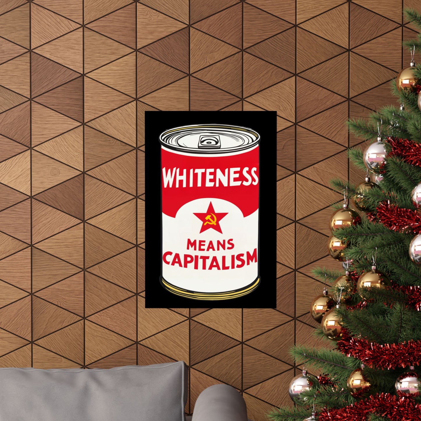 Whiteness Means Capitalism Soup Can Matte Vertical Posters