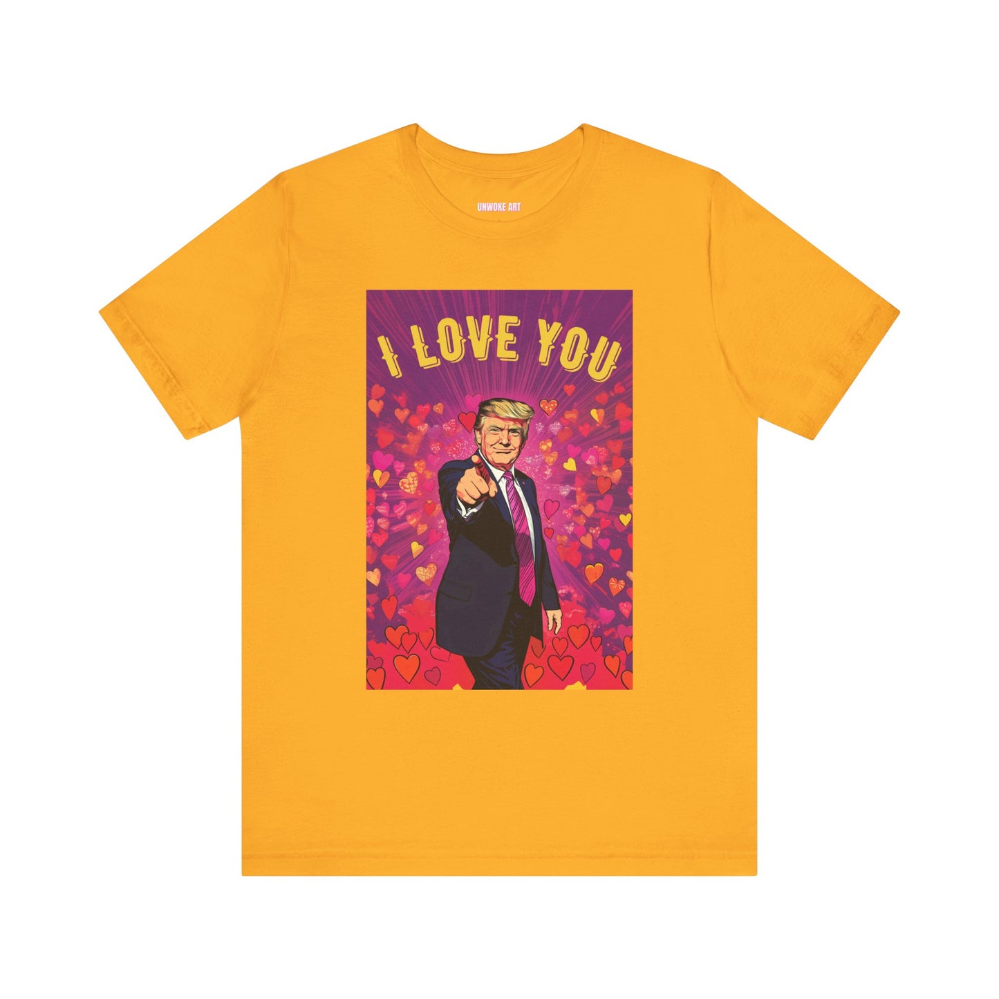 Donald Trump 'I Love You' Valentine's Day Unisex Jersey Short Sleeve Tee