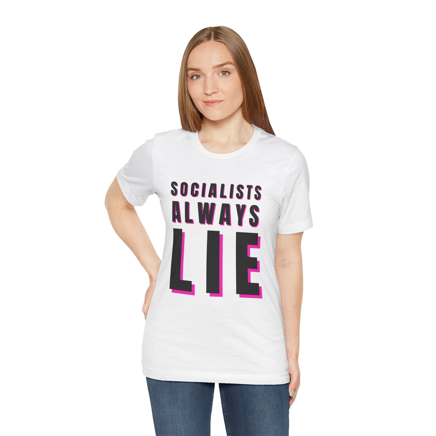 Socialists Always Lie Unisex Jersey Short Sleeve Tee