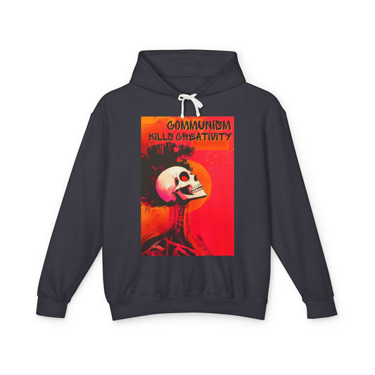 Communism Kills Creativity Unisex Lightweight Hooded Sweatshirt