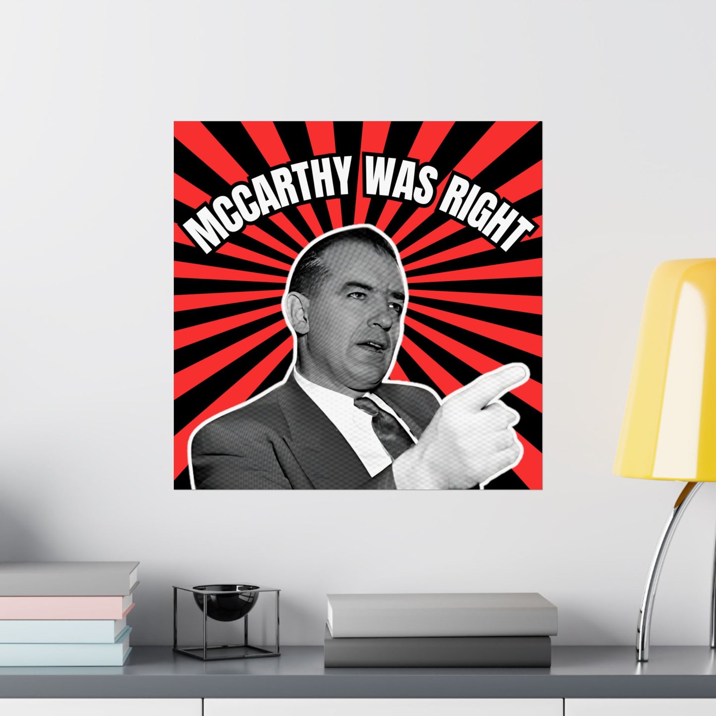 McCarthy Was Right Design 2 Matte Vertical Posters