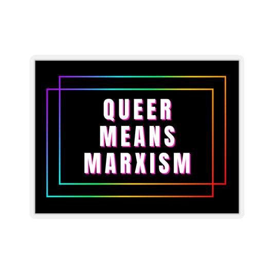 Queer Means Marxism Kiss-Cut Stickers