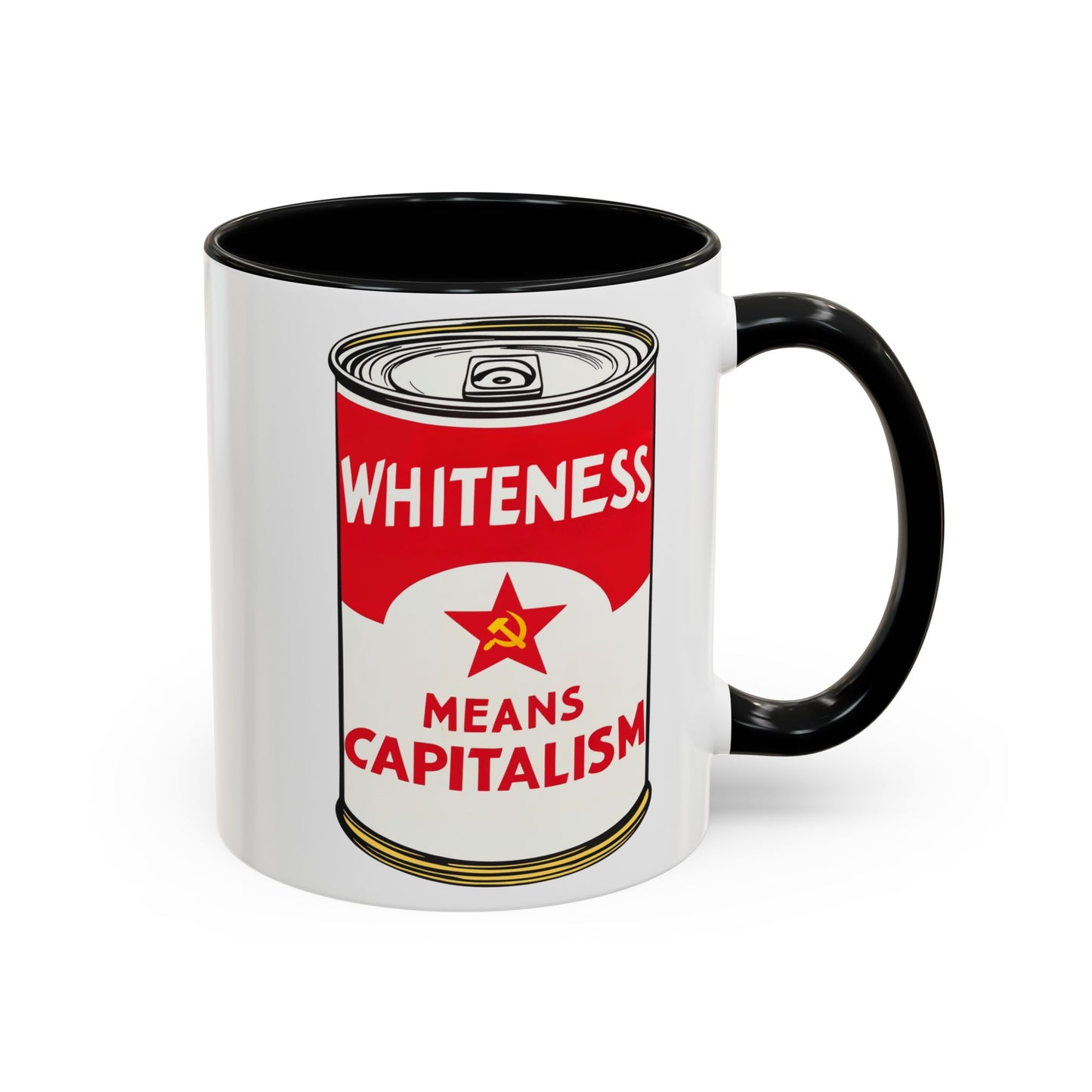 Whiteness Means Capitalism Soup Can Accent Coffee Mug (11 or 15oz)